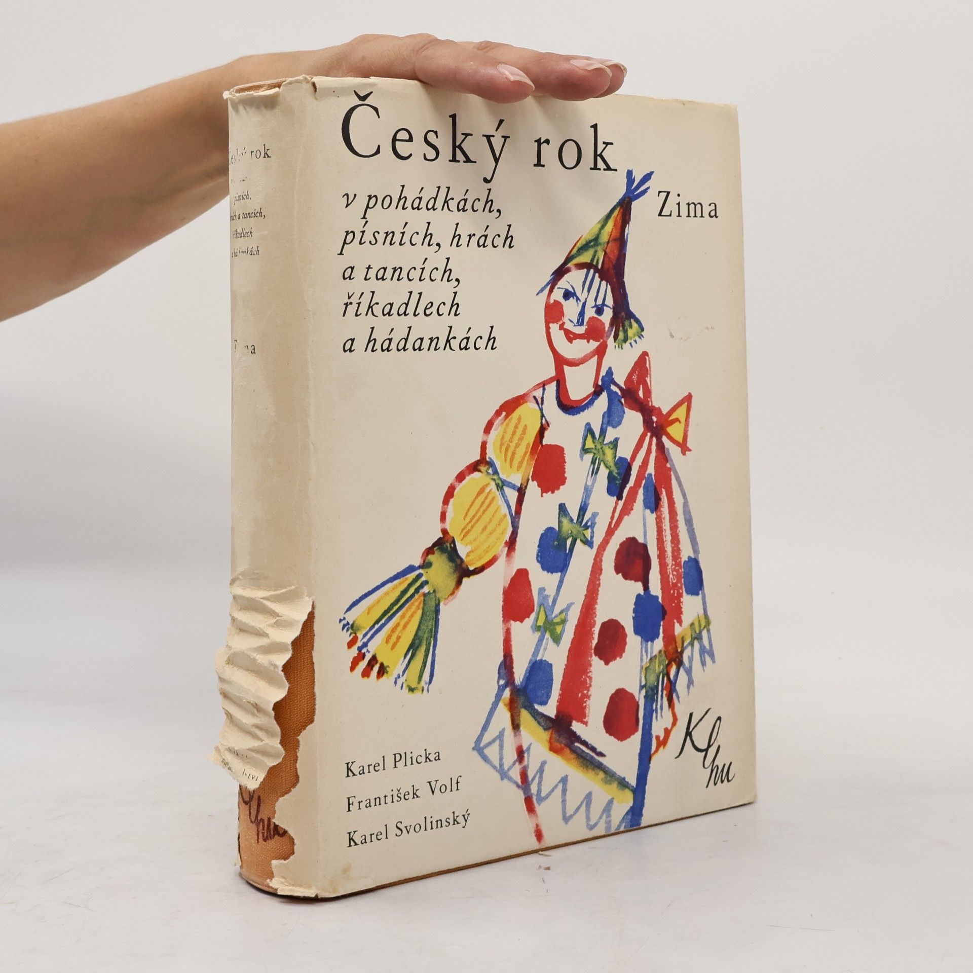 Karel Plicka Český rok v pohádkách, písních, hrách a tancích, říkadlech a hádankách 4