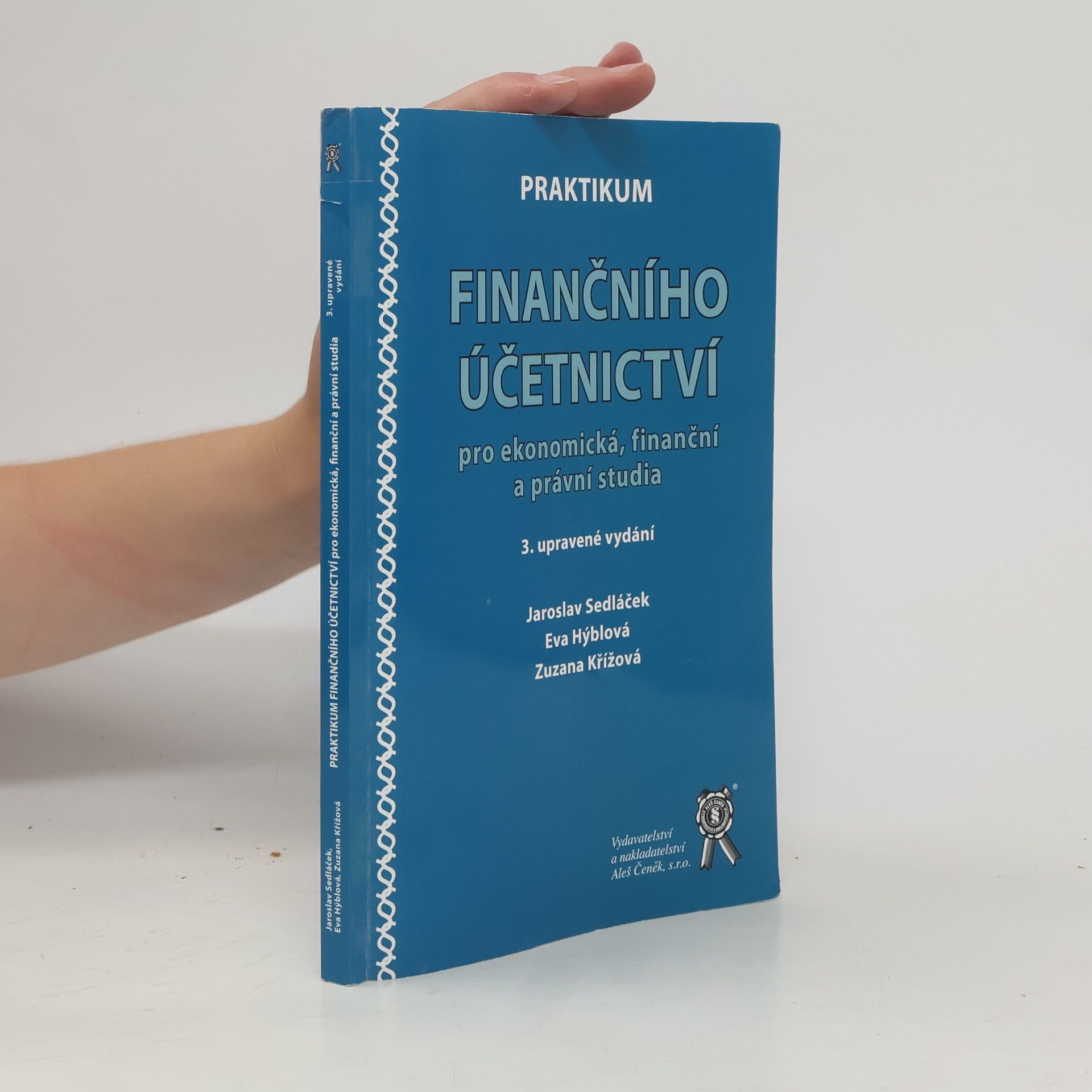 Zuzana Křížová Praktikum finančního účetnictví pro ekonomická, finanční a právní studia