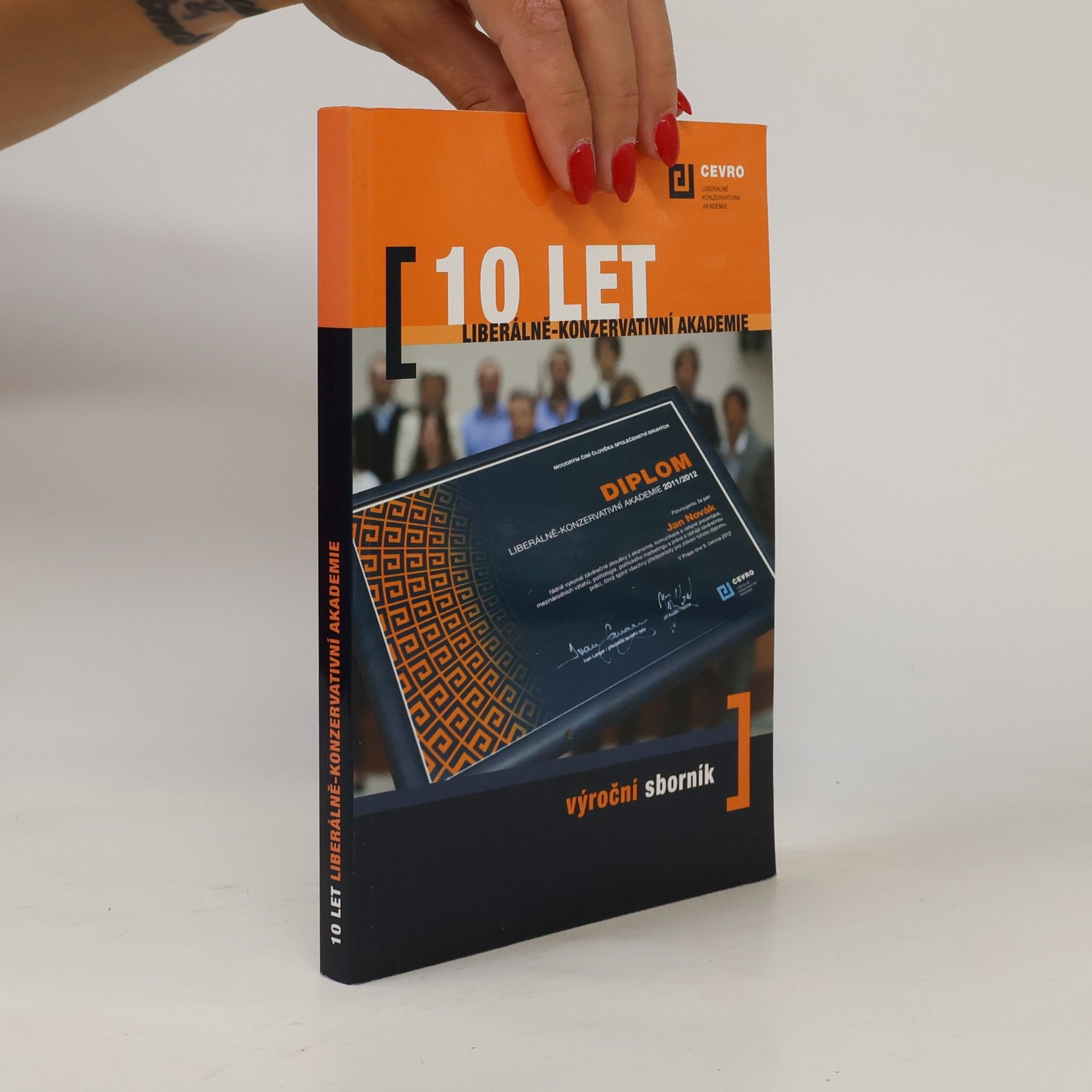 Autorenkollektiv 10 let Liberálně-konzervativní akademie