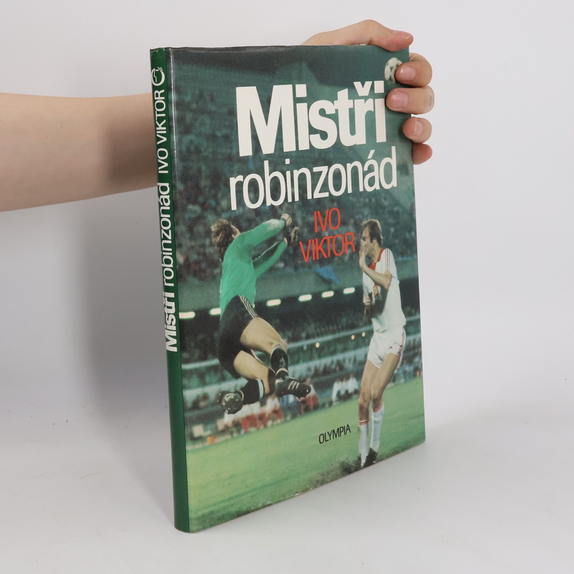 Ivo Viktor Mistři robinzonád