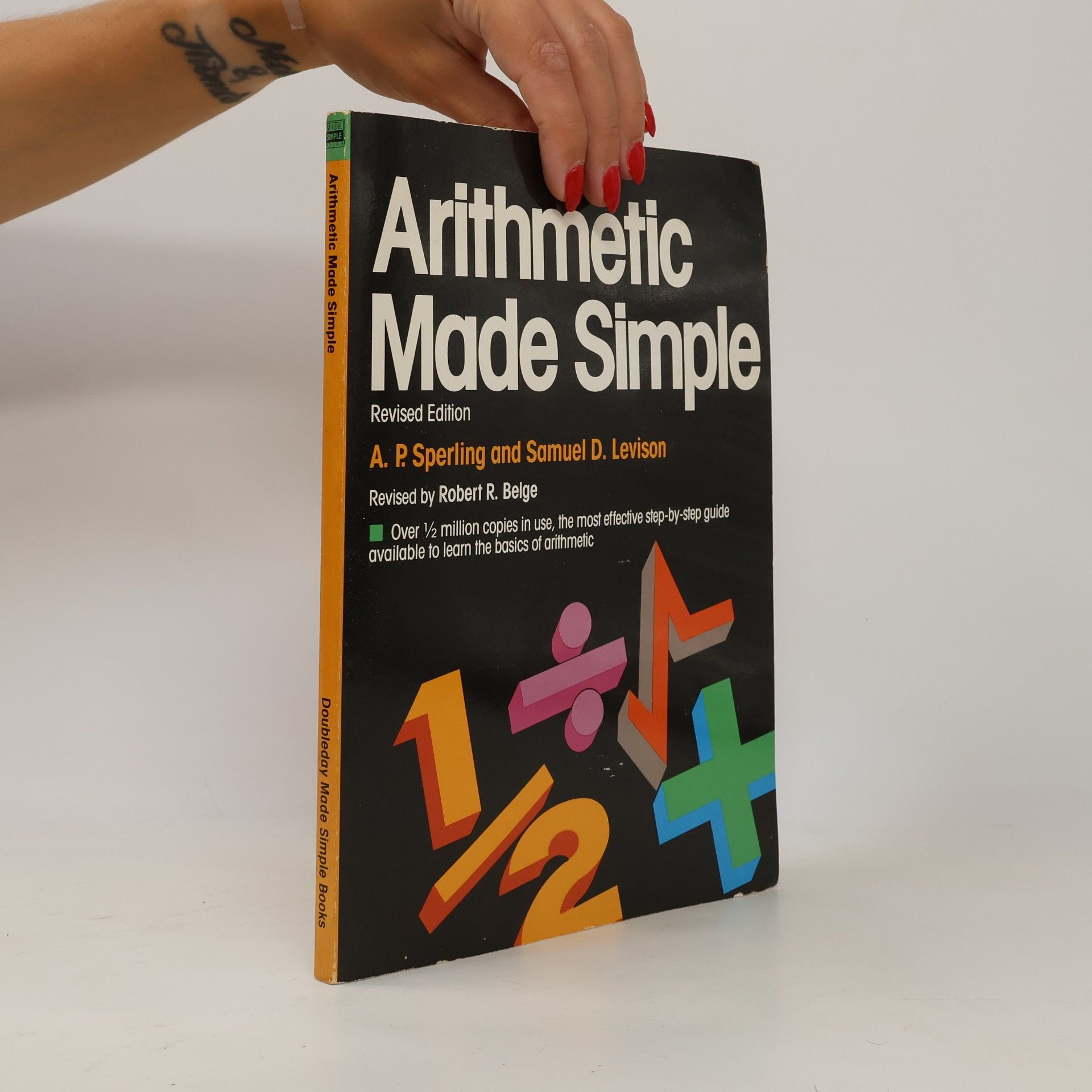 Samuel D. Levison Arithmetic Made Simple: Revised Edition