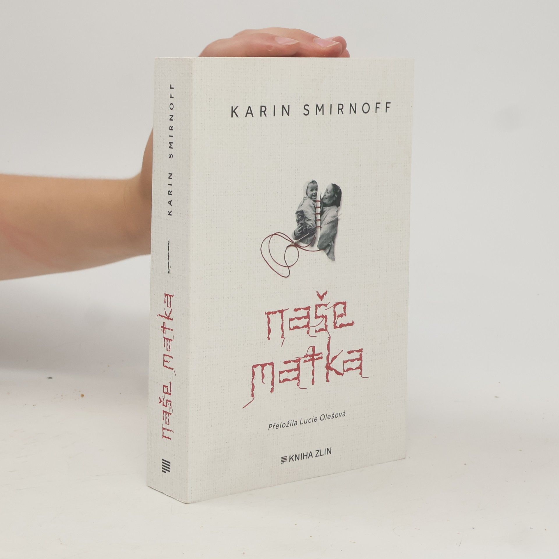 Karin Smirnoff Naše matka