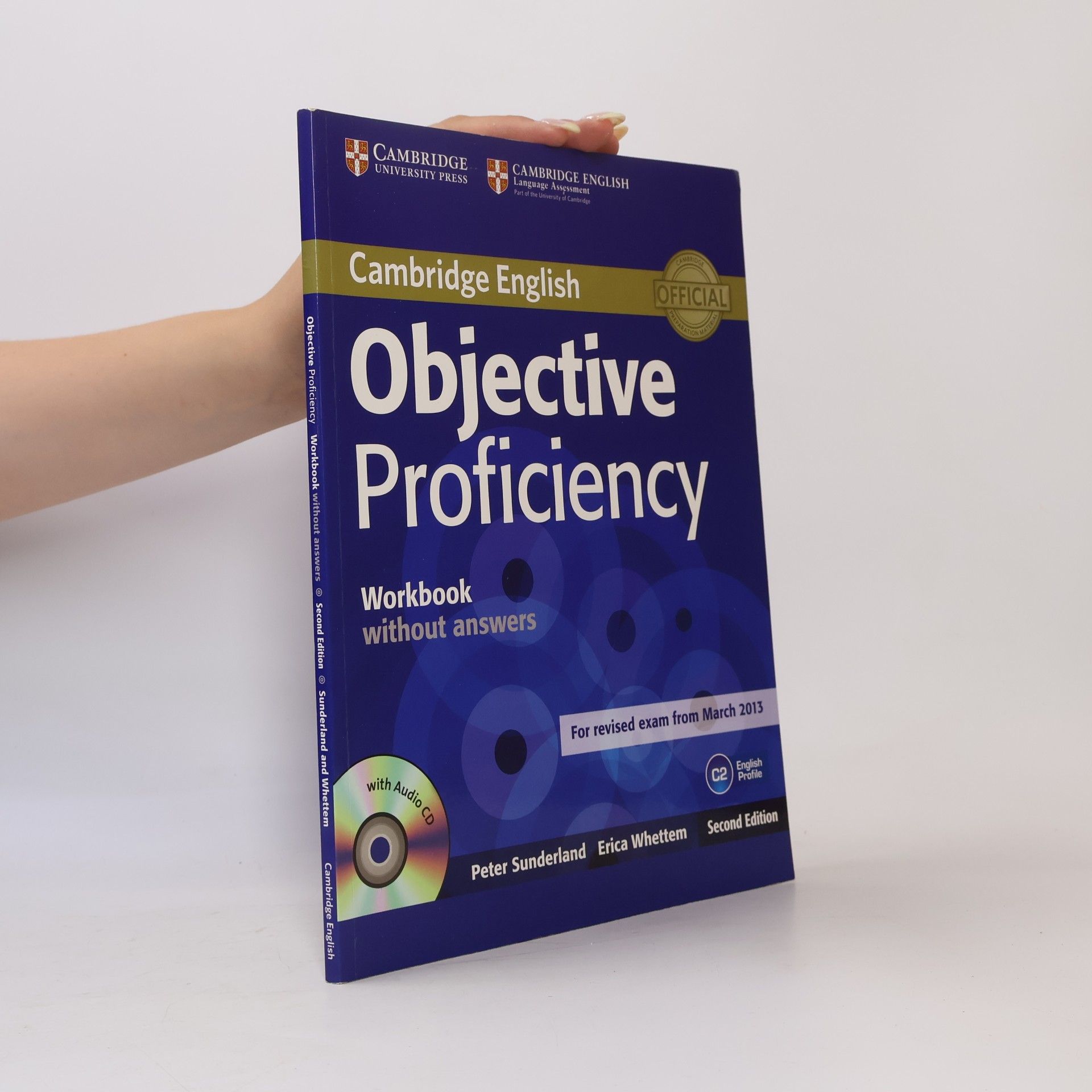 University of Cambridge Cambridge English Language Assessment Cambridge English : objective proficiency