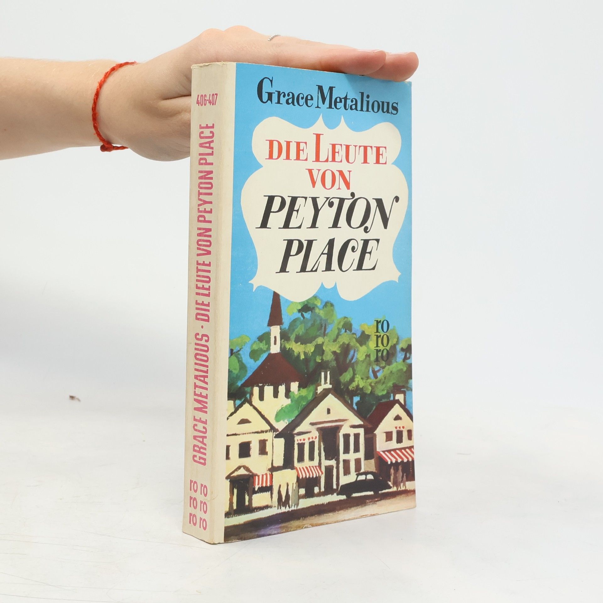 Grace Metalious Die Leute von Peyton Place