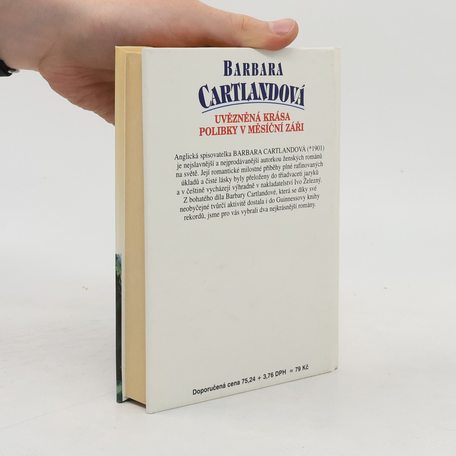 Barbara Cartland Uvězněná krása. Polibky v měsíční záři