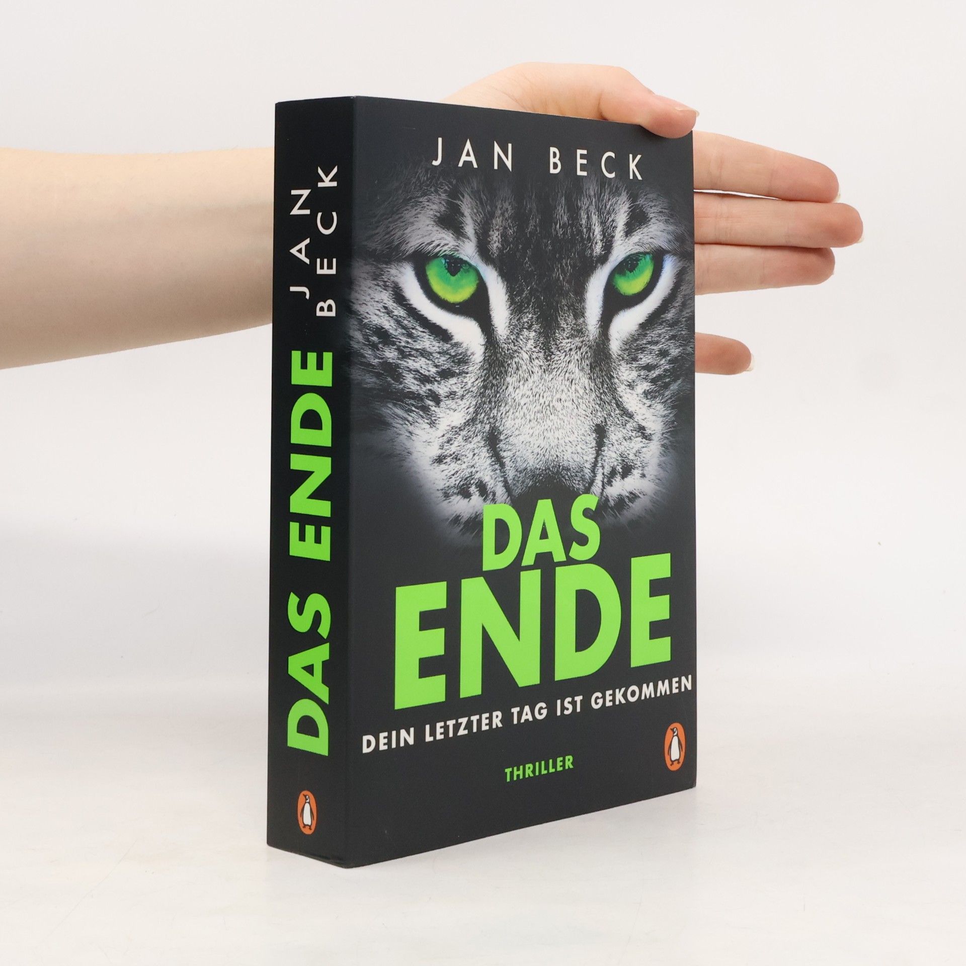 Jan Beck DAS ENDE – Dein letzter Tag ist gekommen