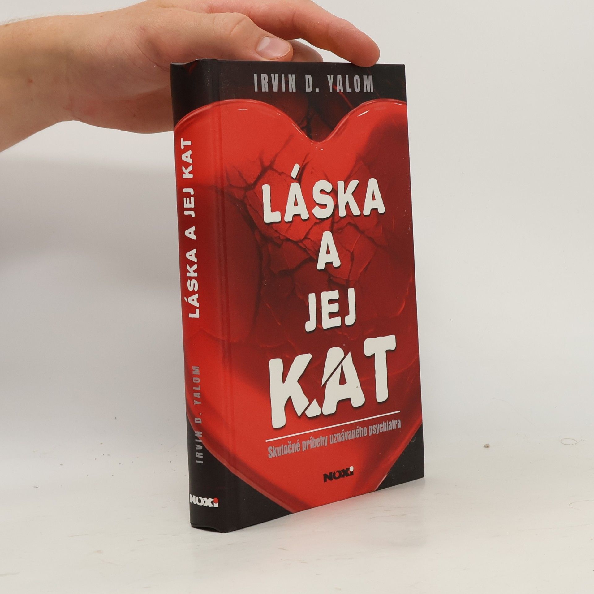 Irvin Yalom Láska a jej kat