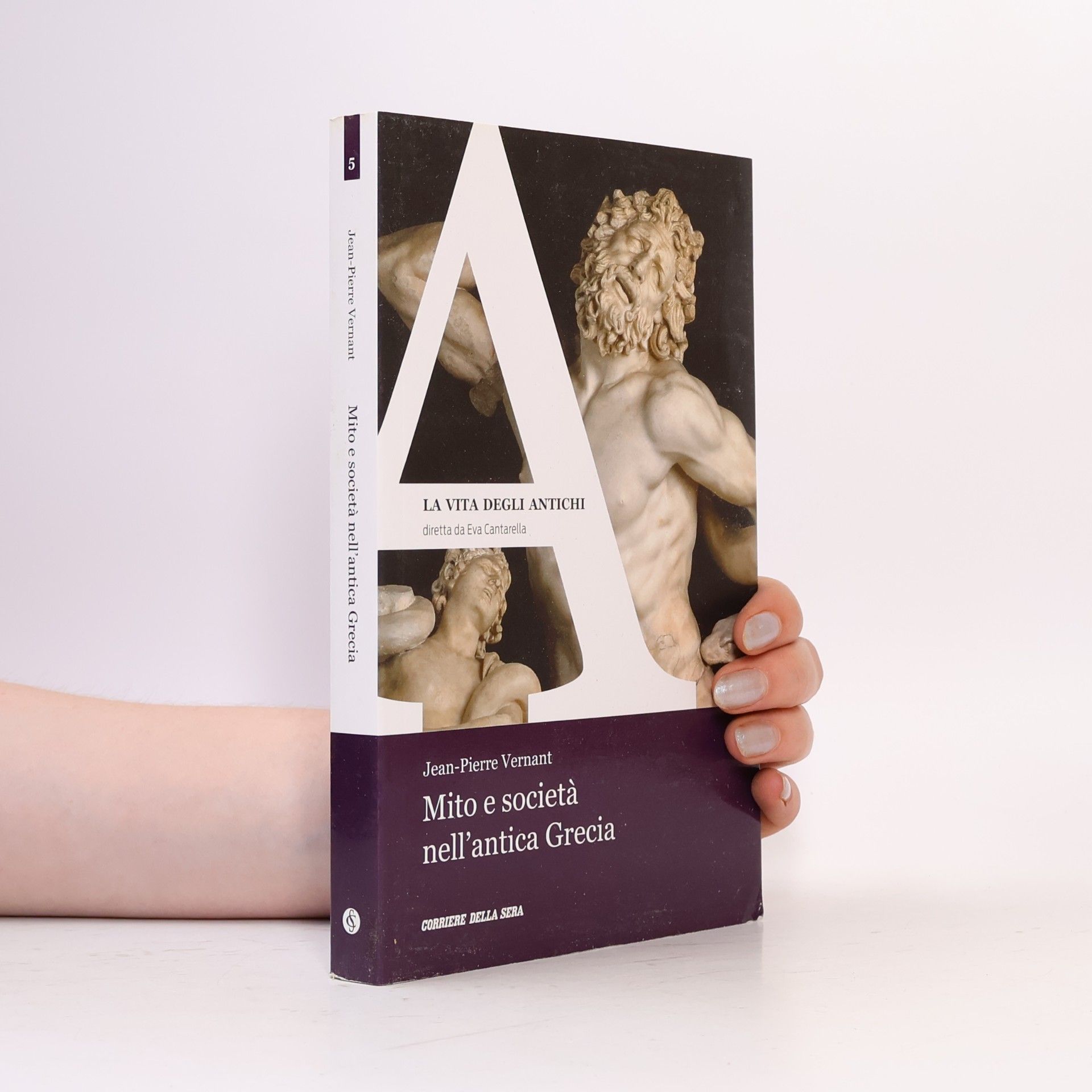 Kolektiv autorů Mito e societá nell'antica Grecia