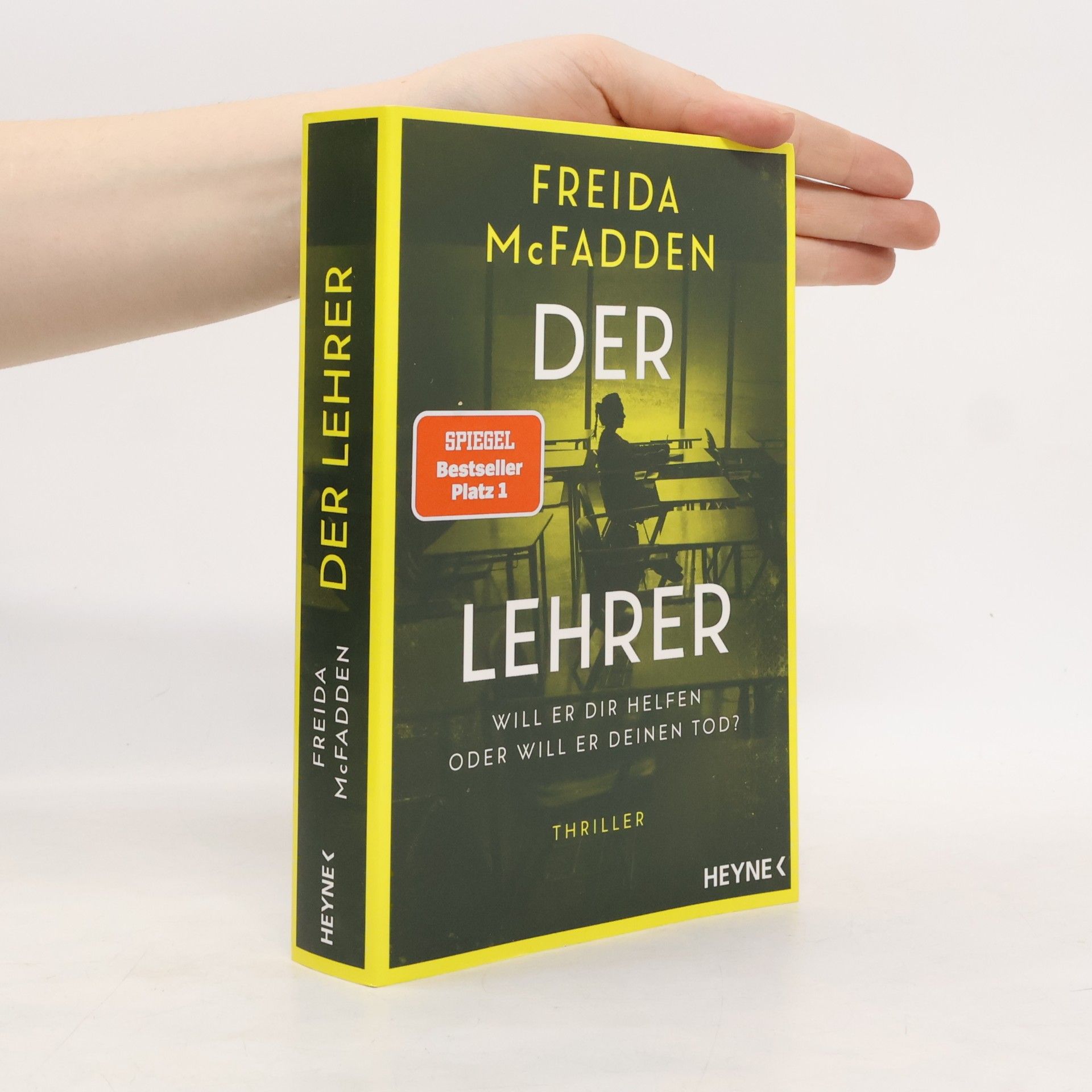 Freida McFadden Der Lehrer – Will er dir helfen oder will er deinen Tod?