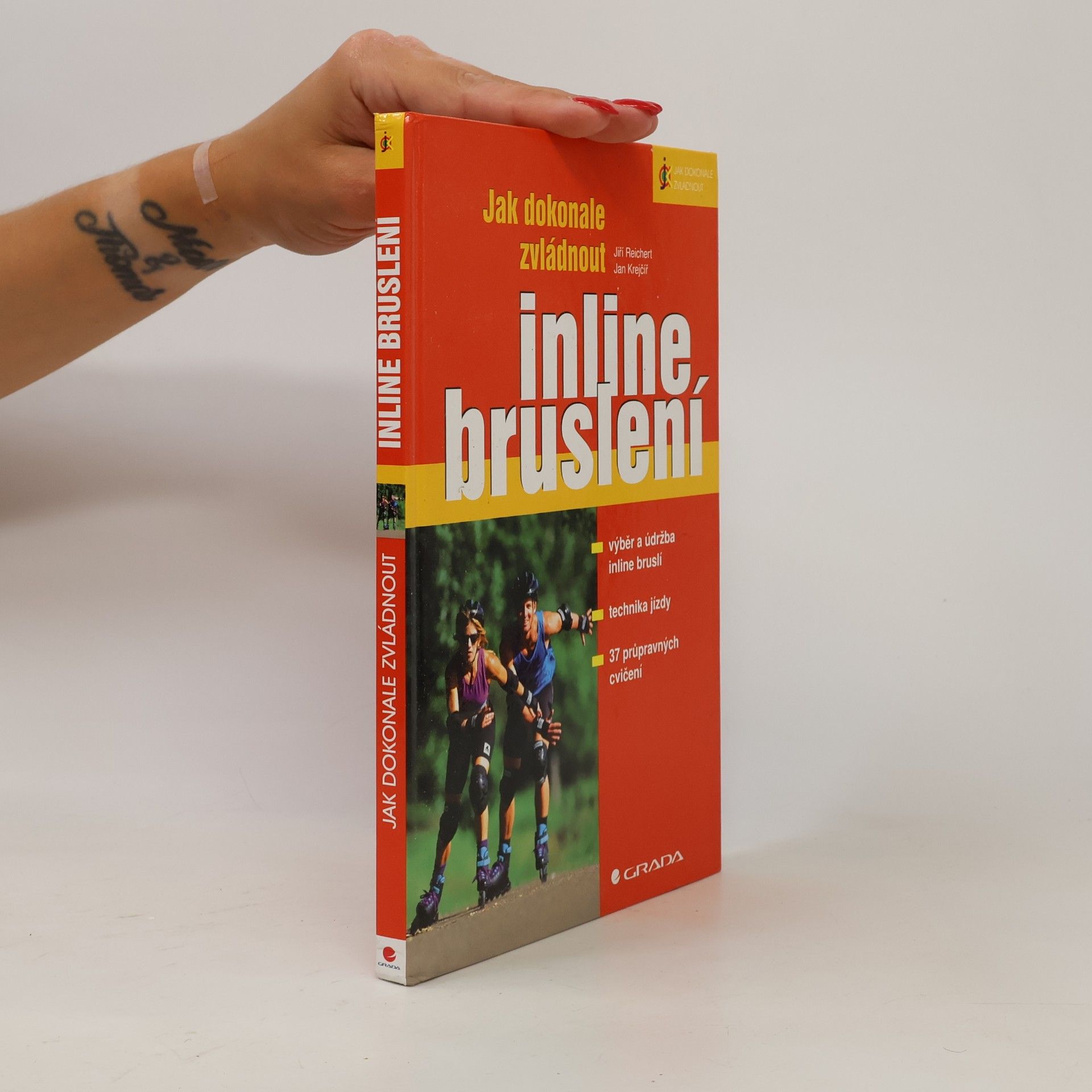 Jan Krejčíř Jak dokonale zvládnout inline bruslení