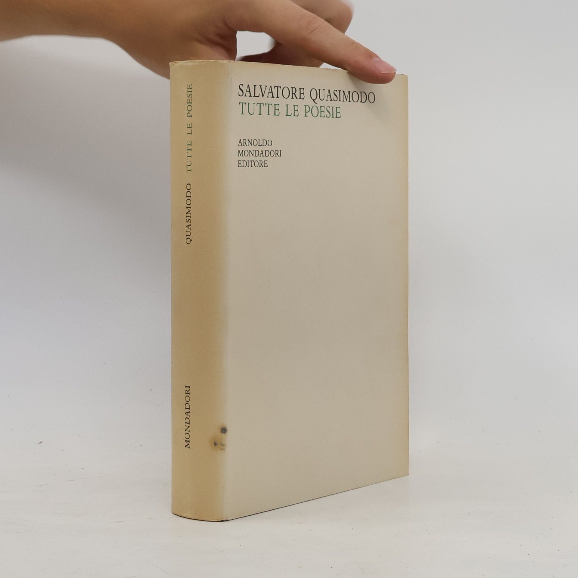 Salvatore Quasimodo Tutte le poesie