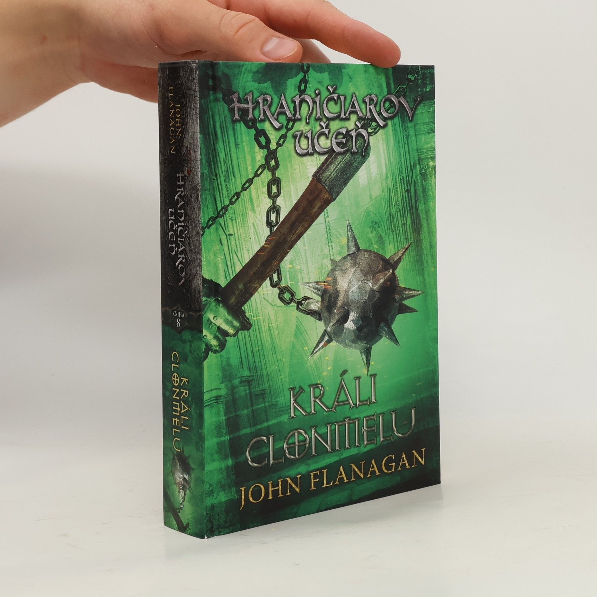 John Flanagan Hraničiarov učeň. Králi Clonmelu