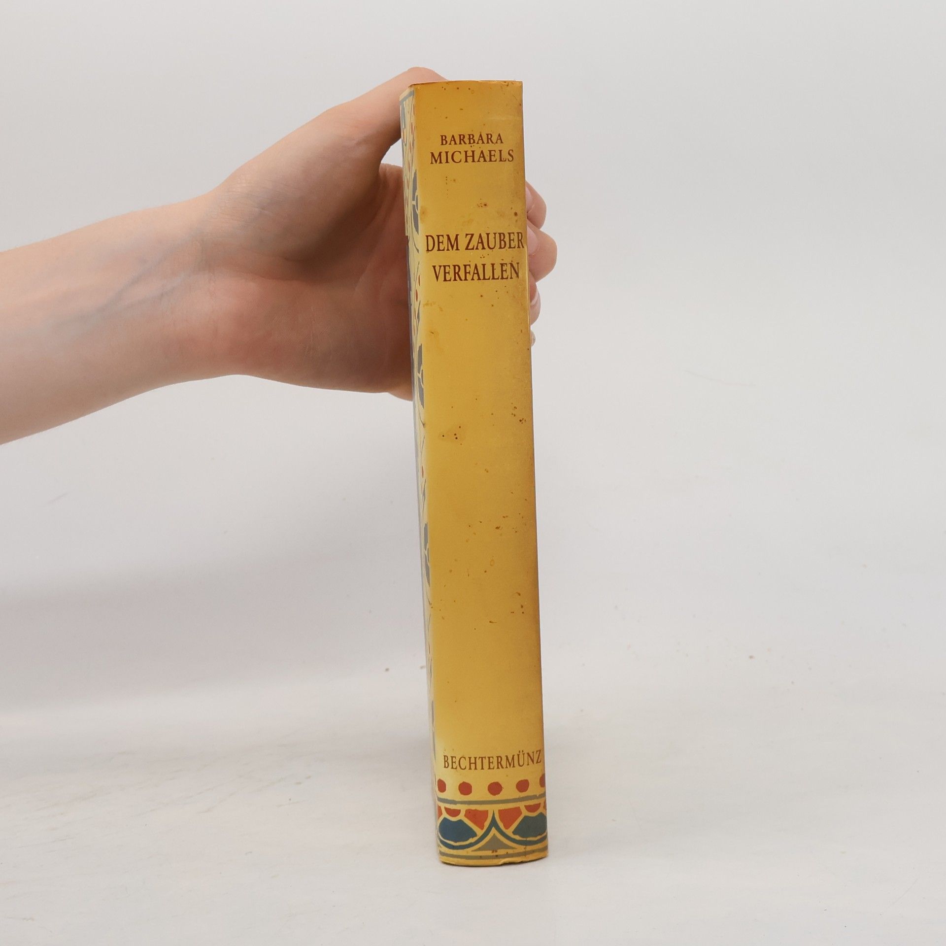 Barbara Michaels Dem Zauber Verfallen