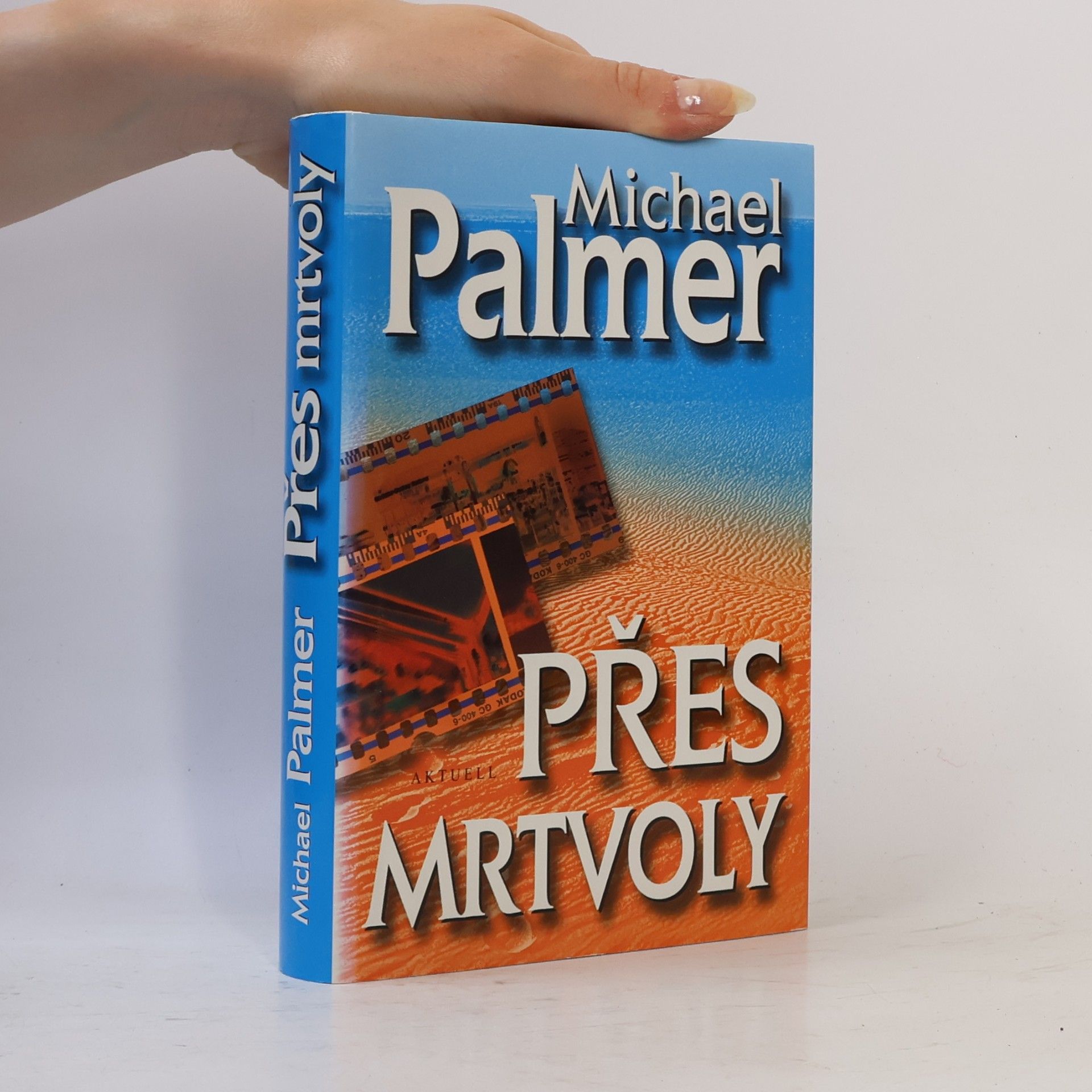 Michael Palmer Přes mrtvoly