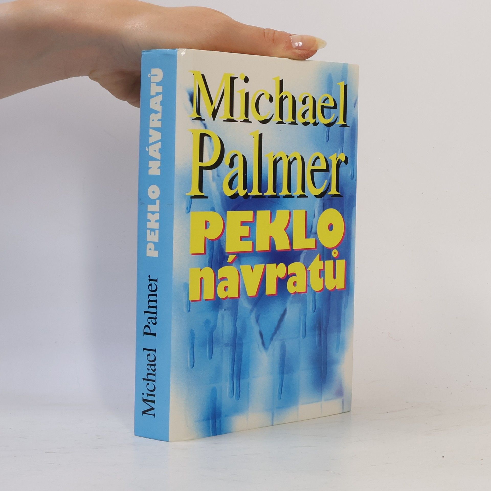 Michael Palmer Peklo návratů