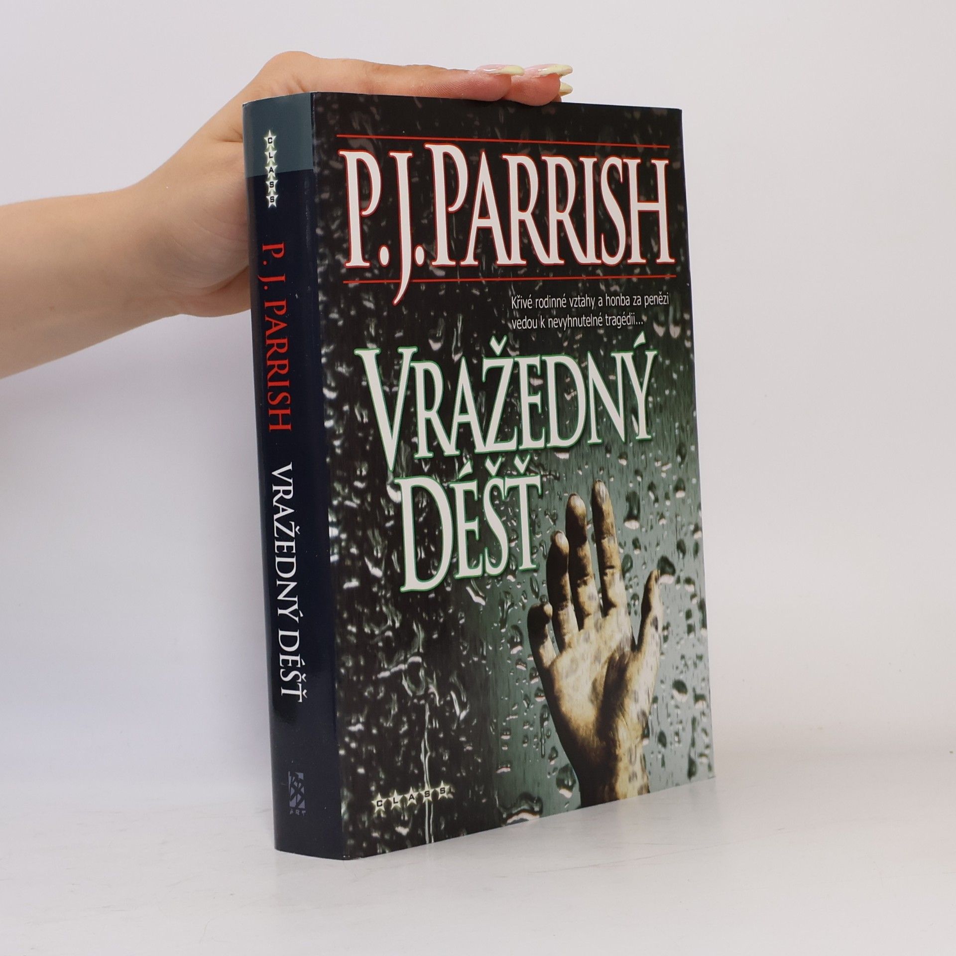 P. J. Parrish Vražedný déšť