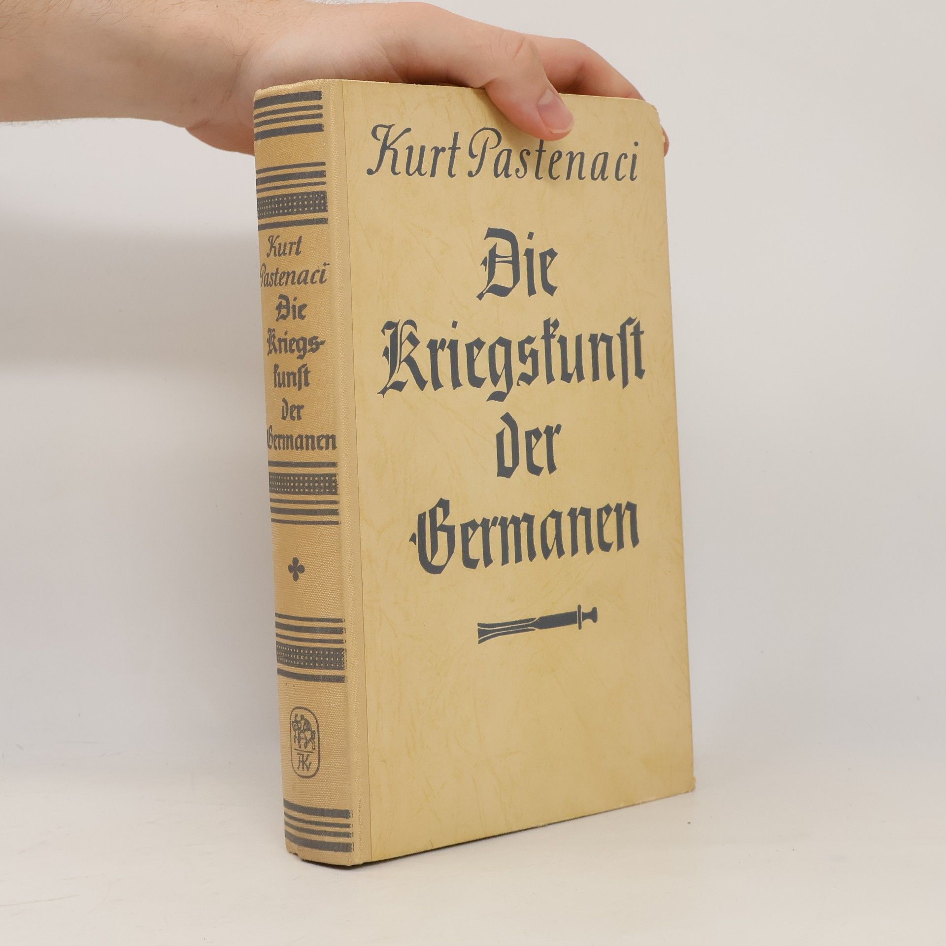 Kurt Pastenaci Die Kriegskunst der Germanen