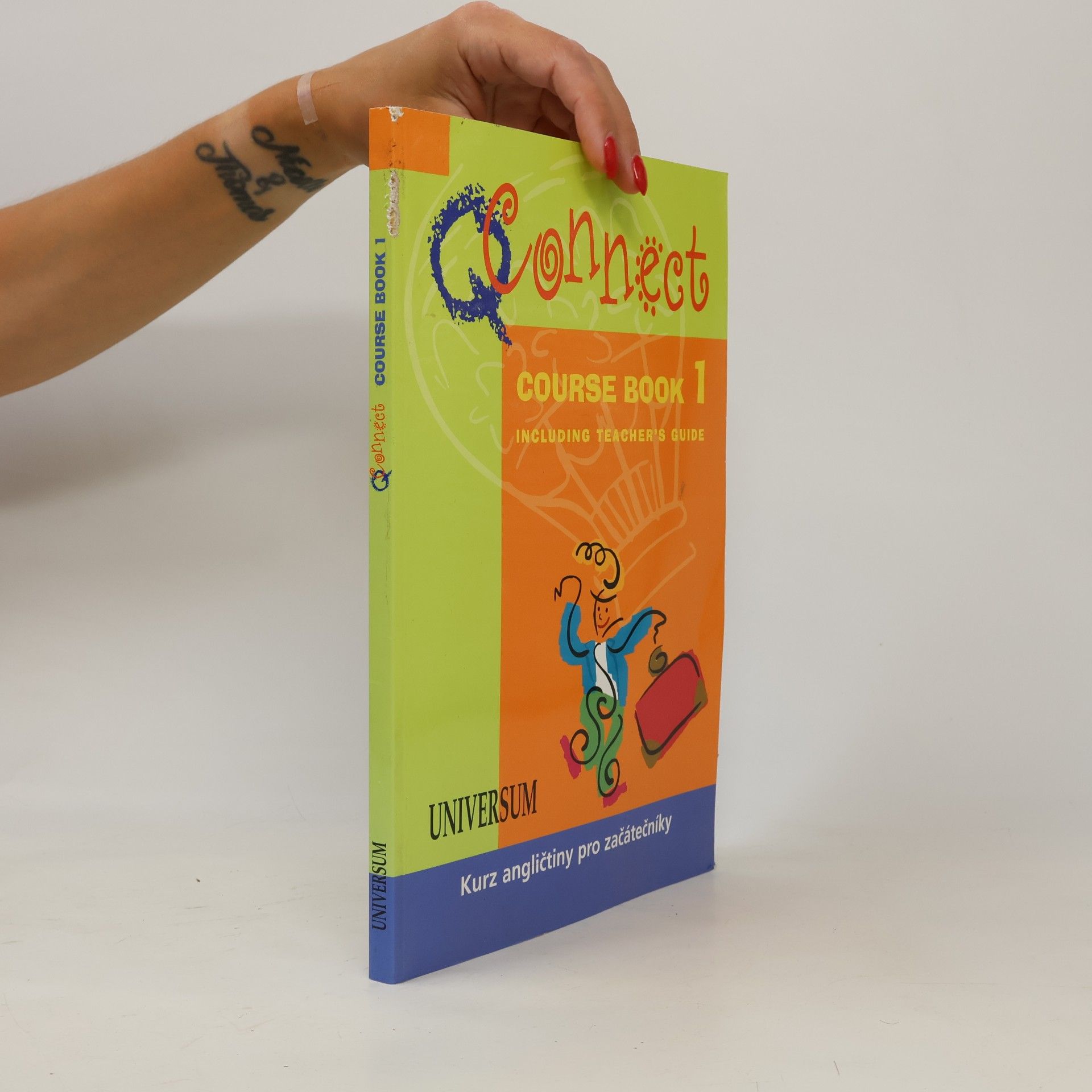 Kolektiv autorů Q Connect : course book 1