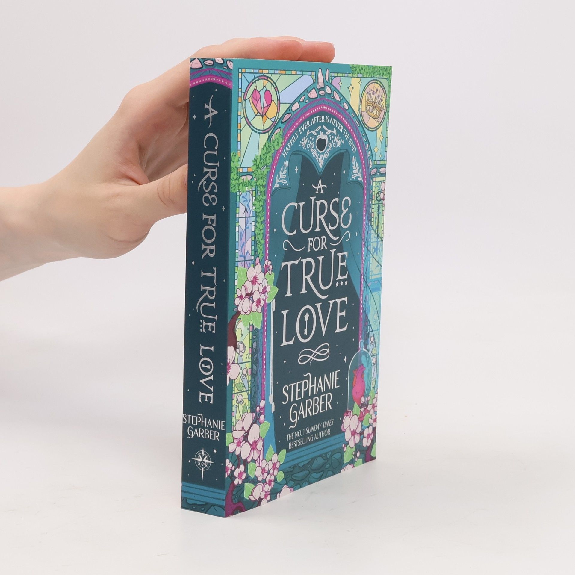 Stephanie Garber Once Upon a Broken Heart: A Curse for True Love