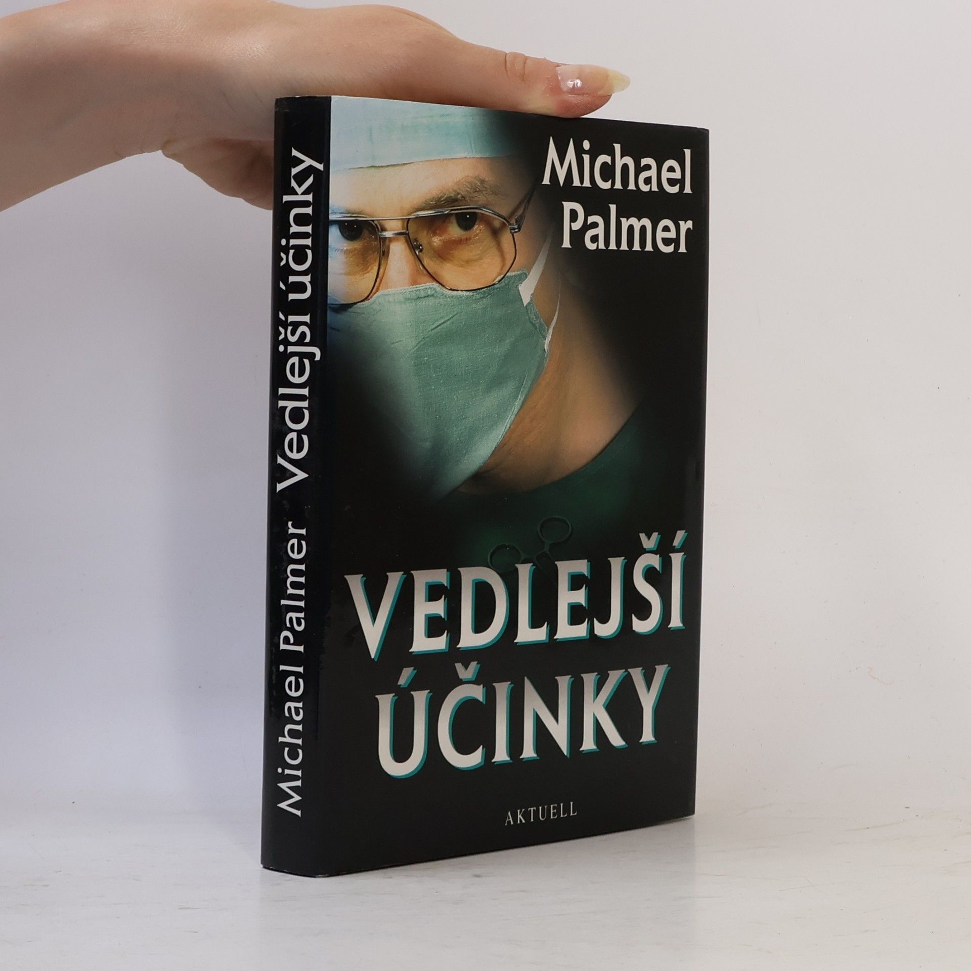 Michael Palmer Vedlejší účinky