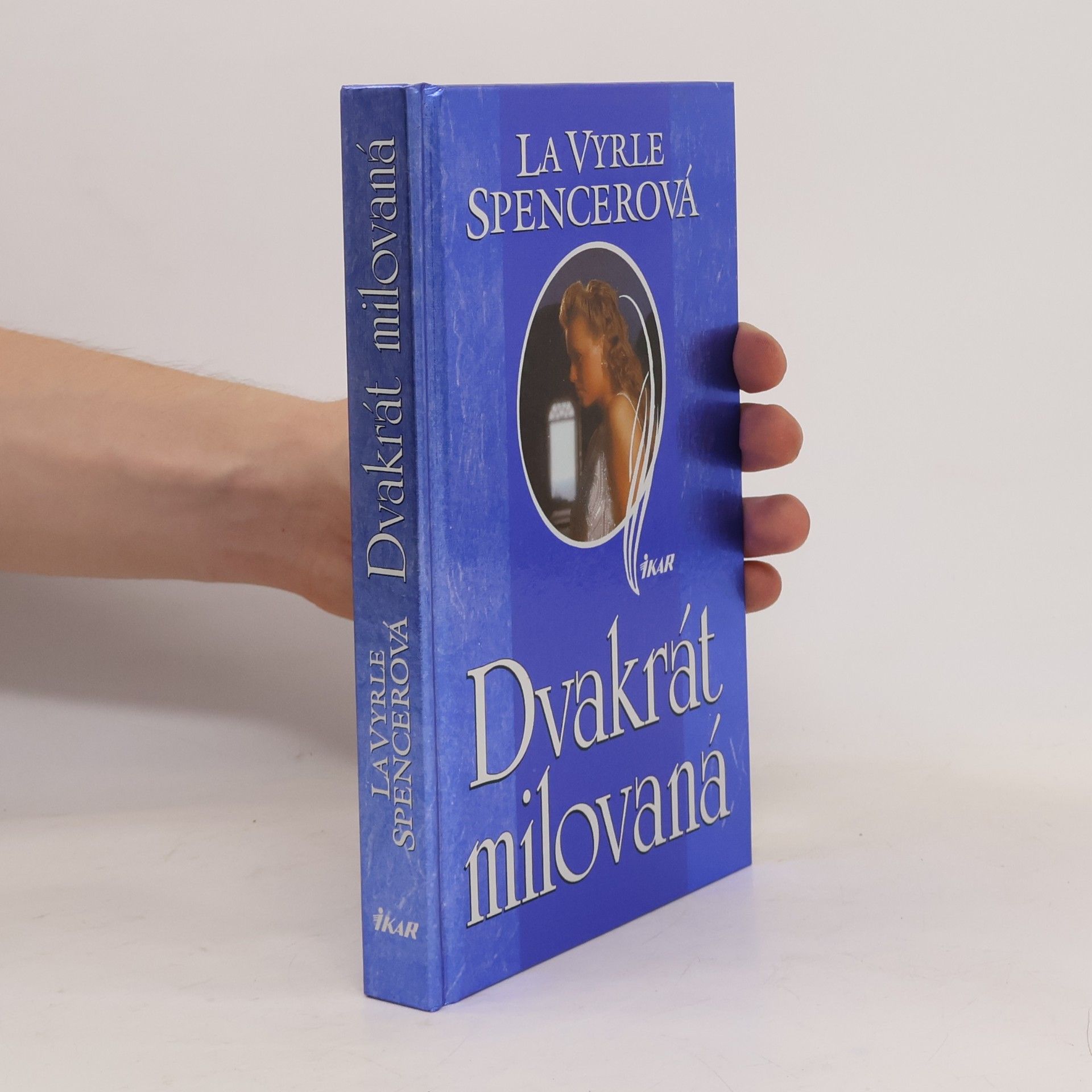 La Vyrle Spencer Dvakrát milovaná