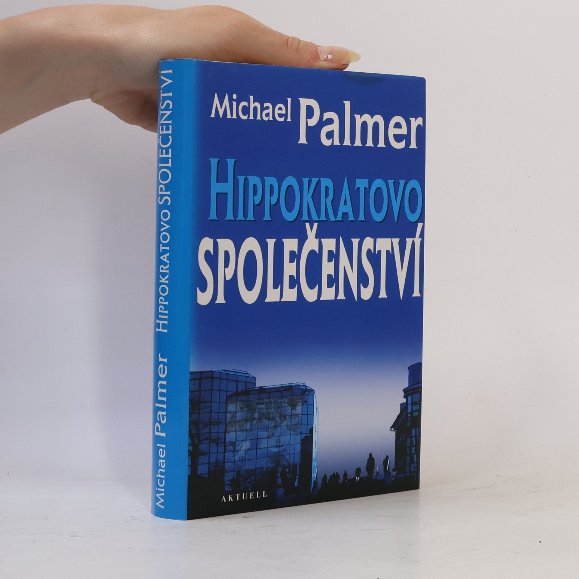 Michael Palmer Hippokratovo společenství