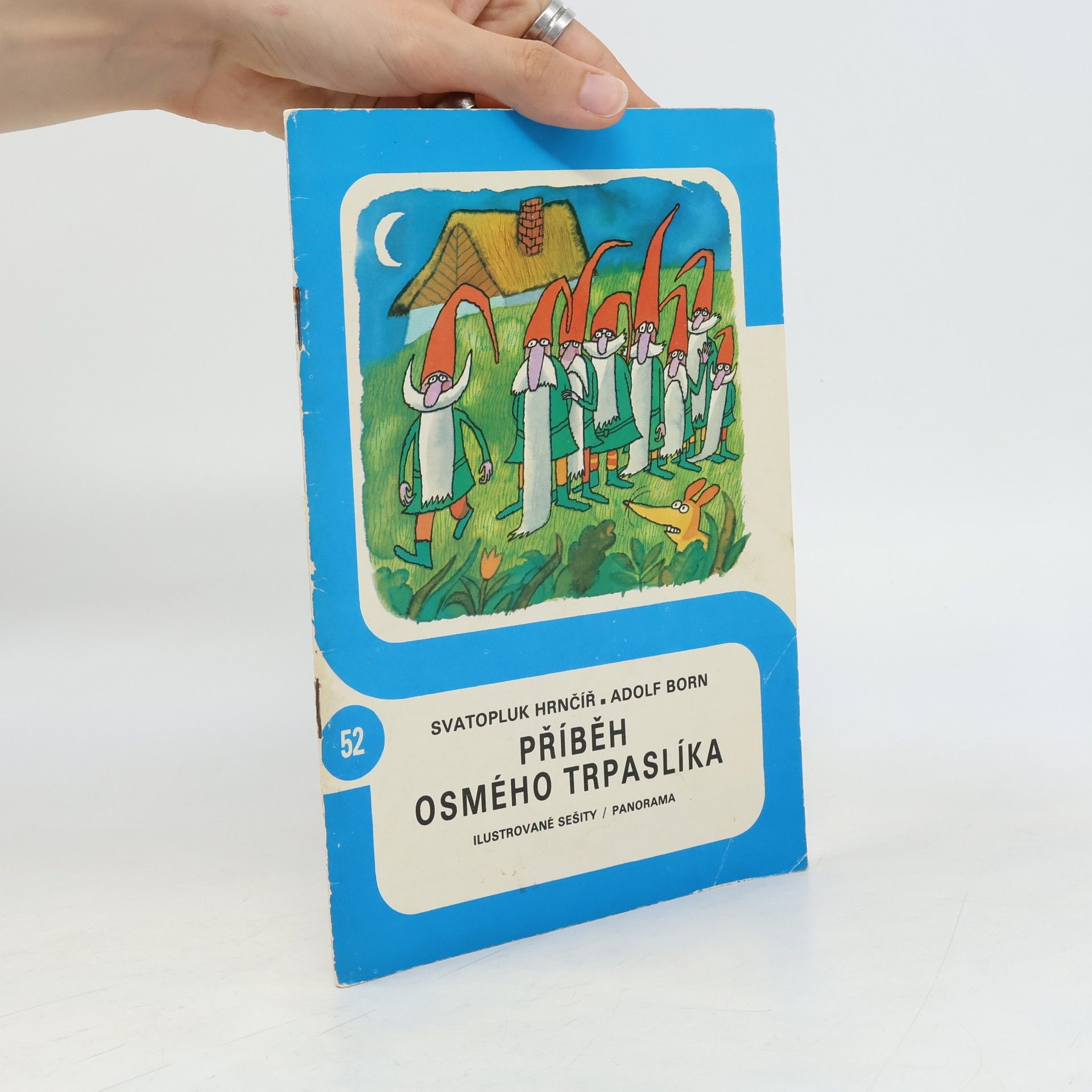 Svatopluk Hrnčíř Příběh osmého trpaslíka