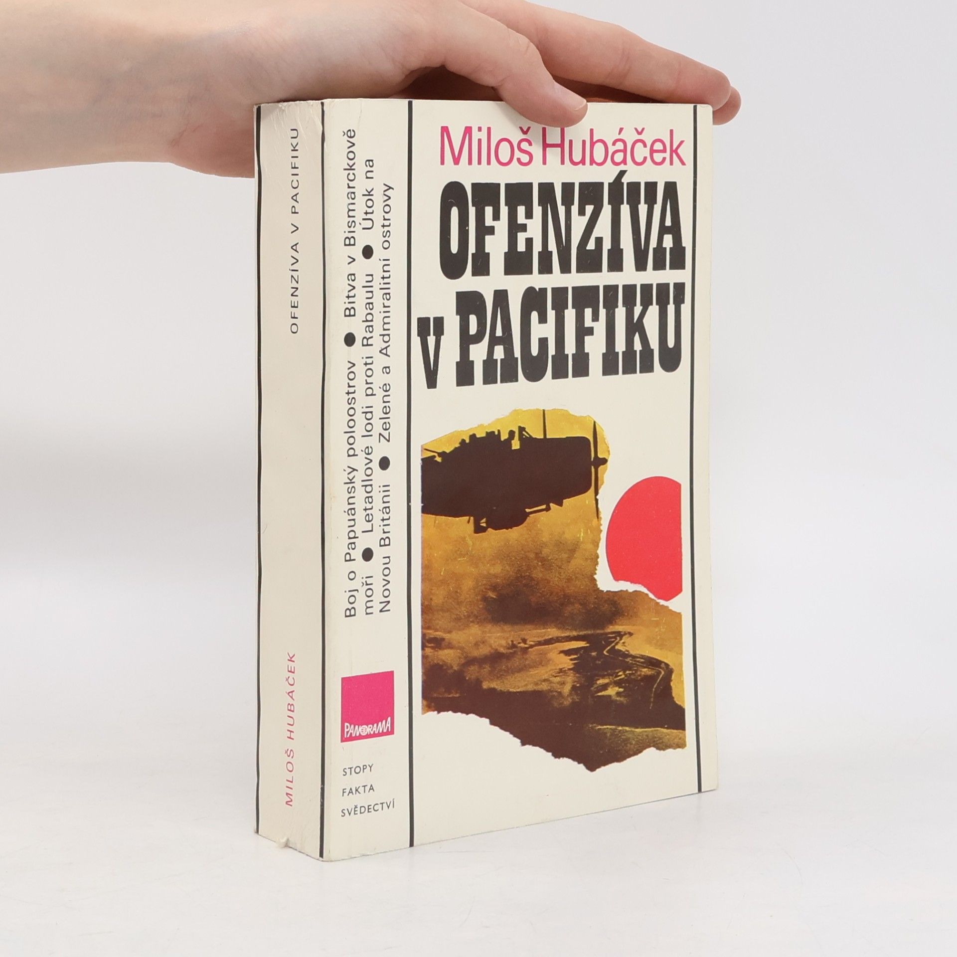 Miloš Hubáček Ofenzíva v Pacifiku