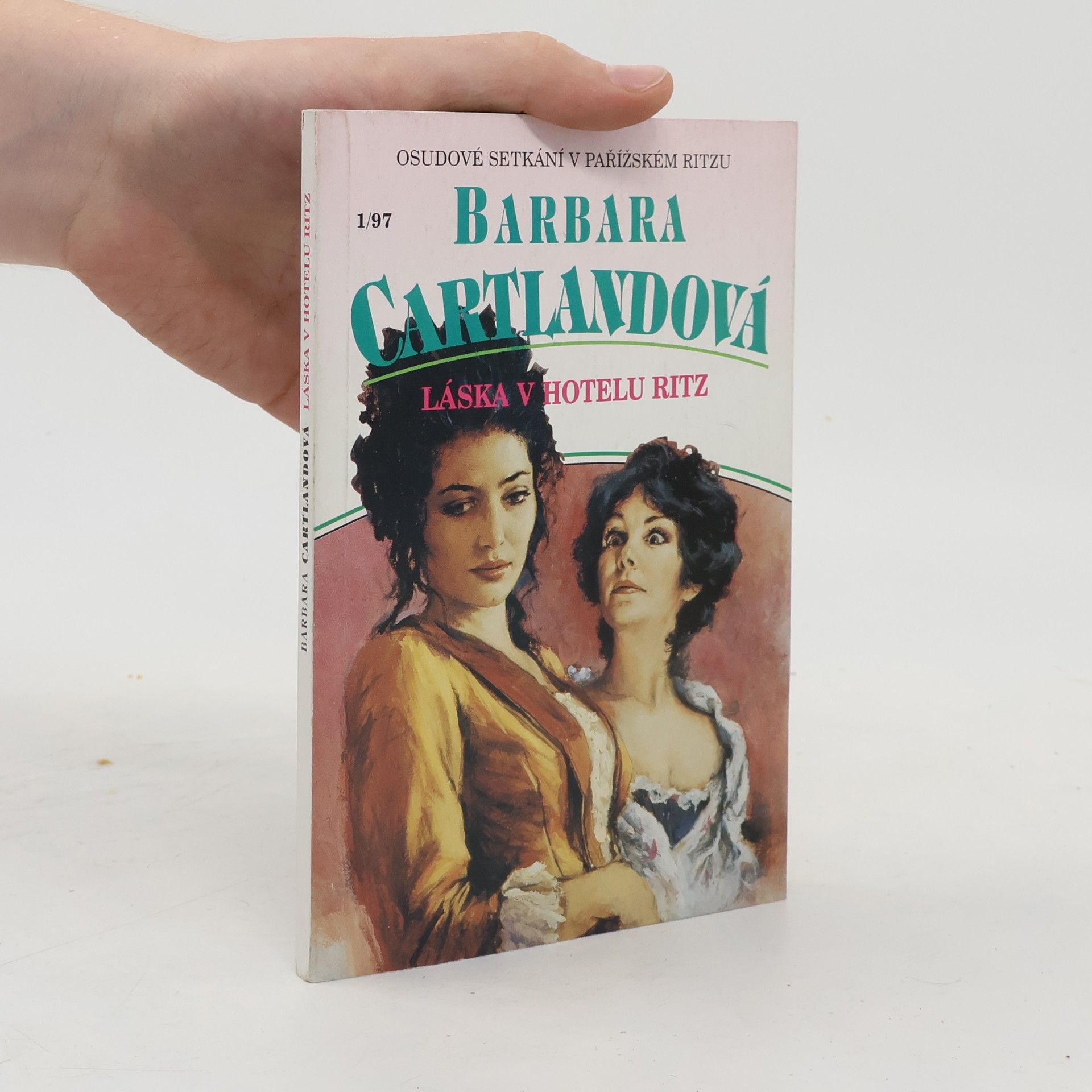Barbara Cartland Láska v hotelu Ritz