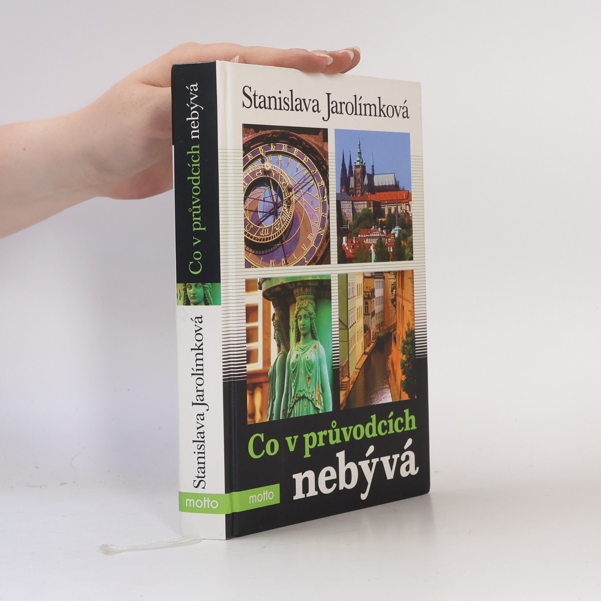 Jarolímková Stanislava Co v průvodcích nebývá