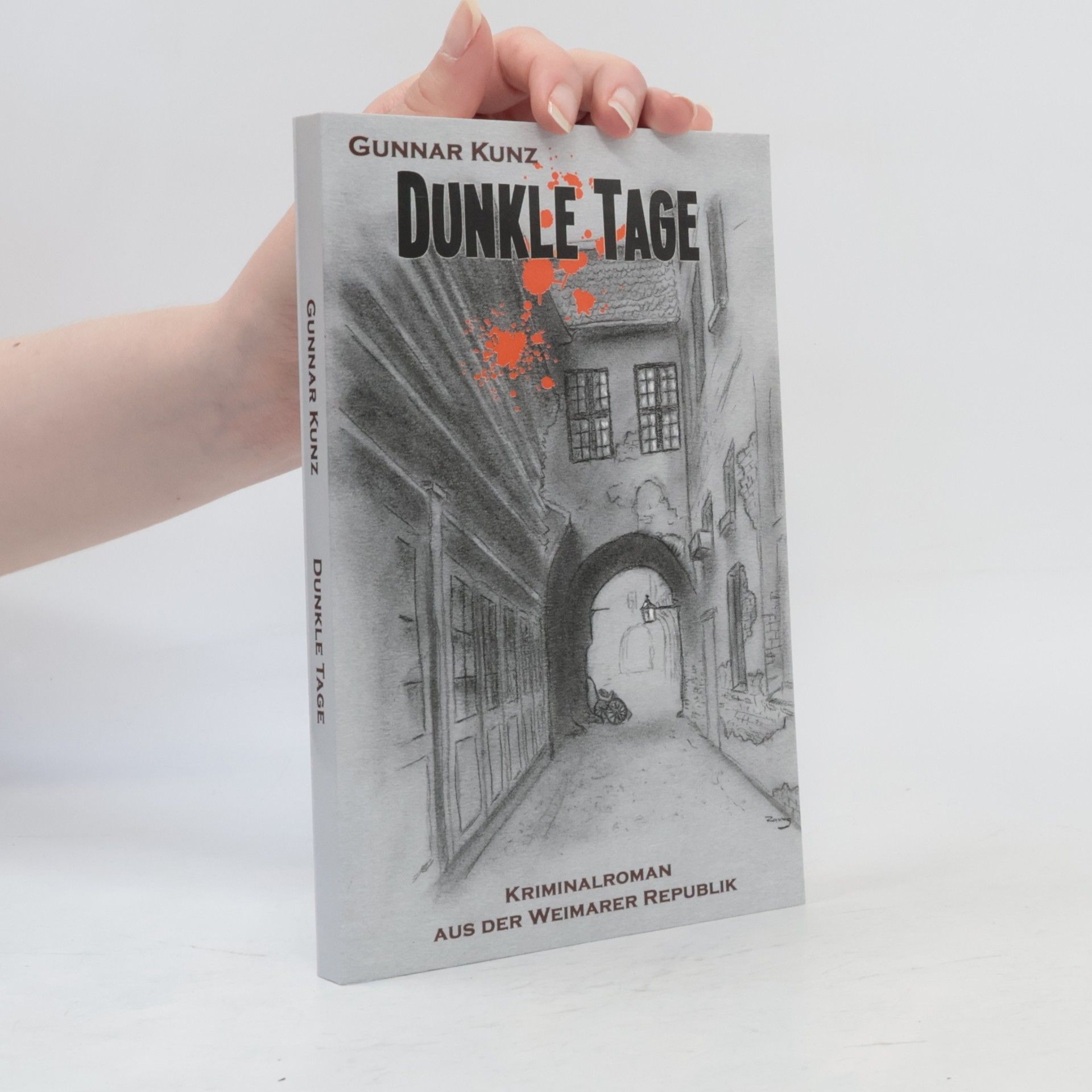 Gunnar Kunz Dunkle Tage