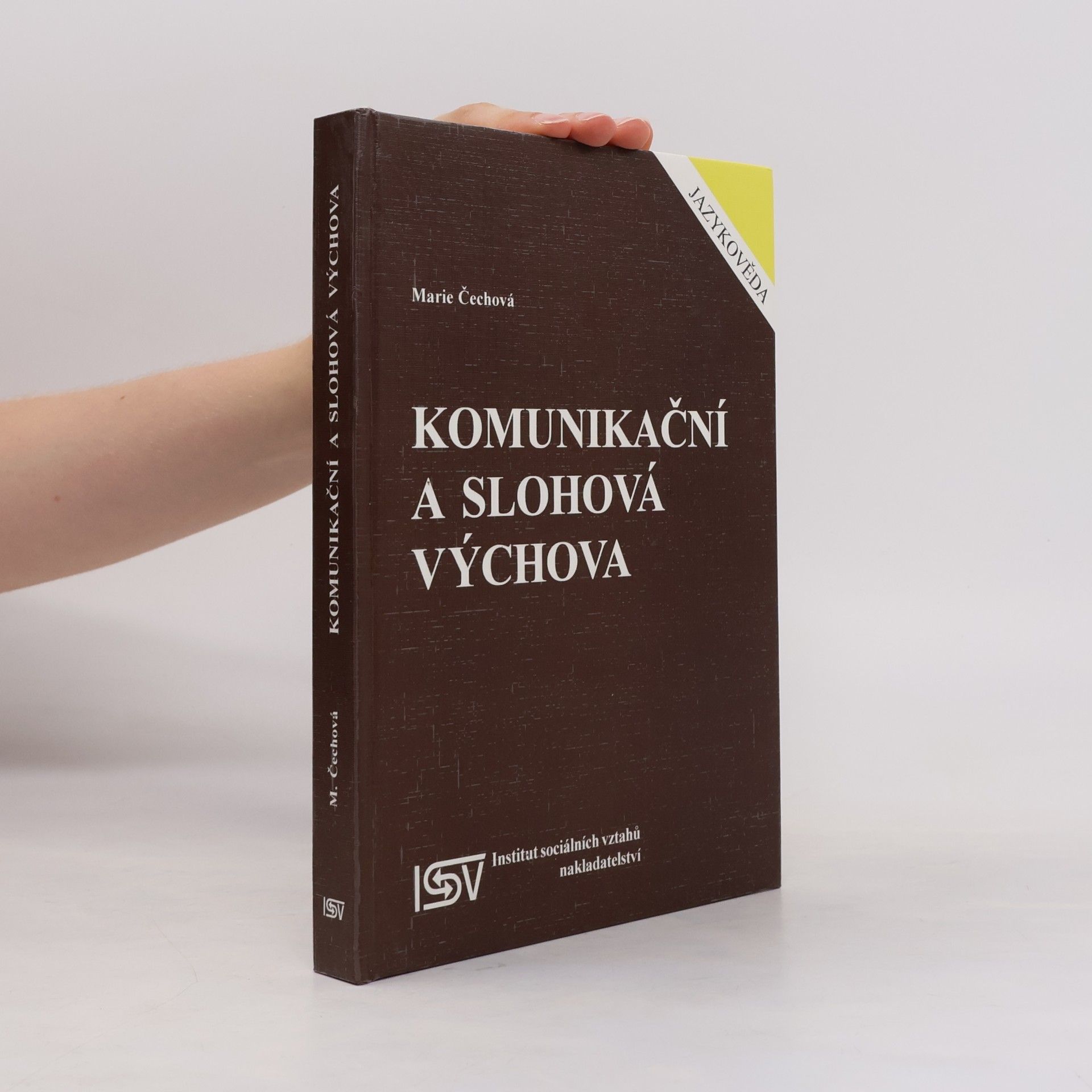 Marie Čechová Komunikační a slohová výchova