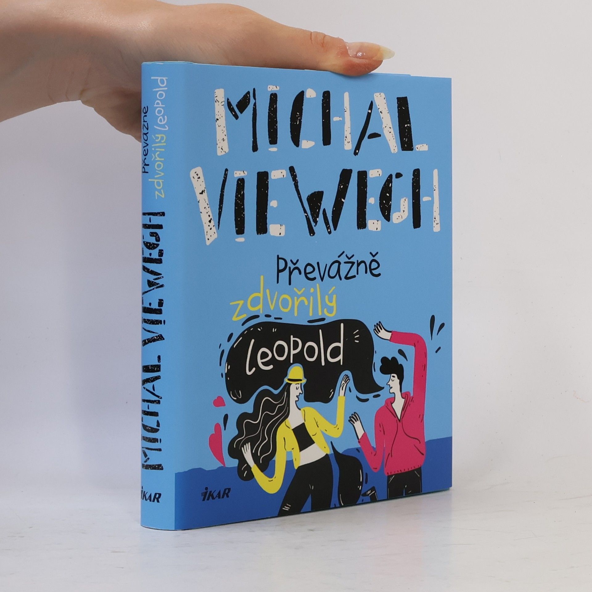 Michal Viewegh Převážně zdvořilý Leopold