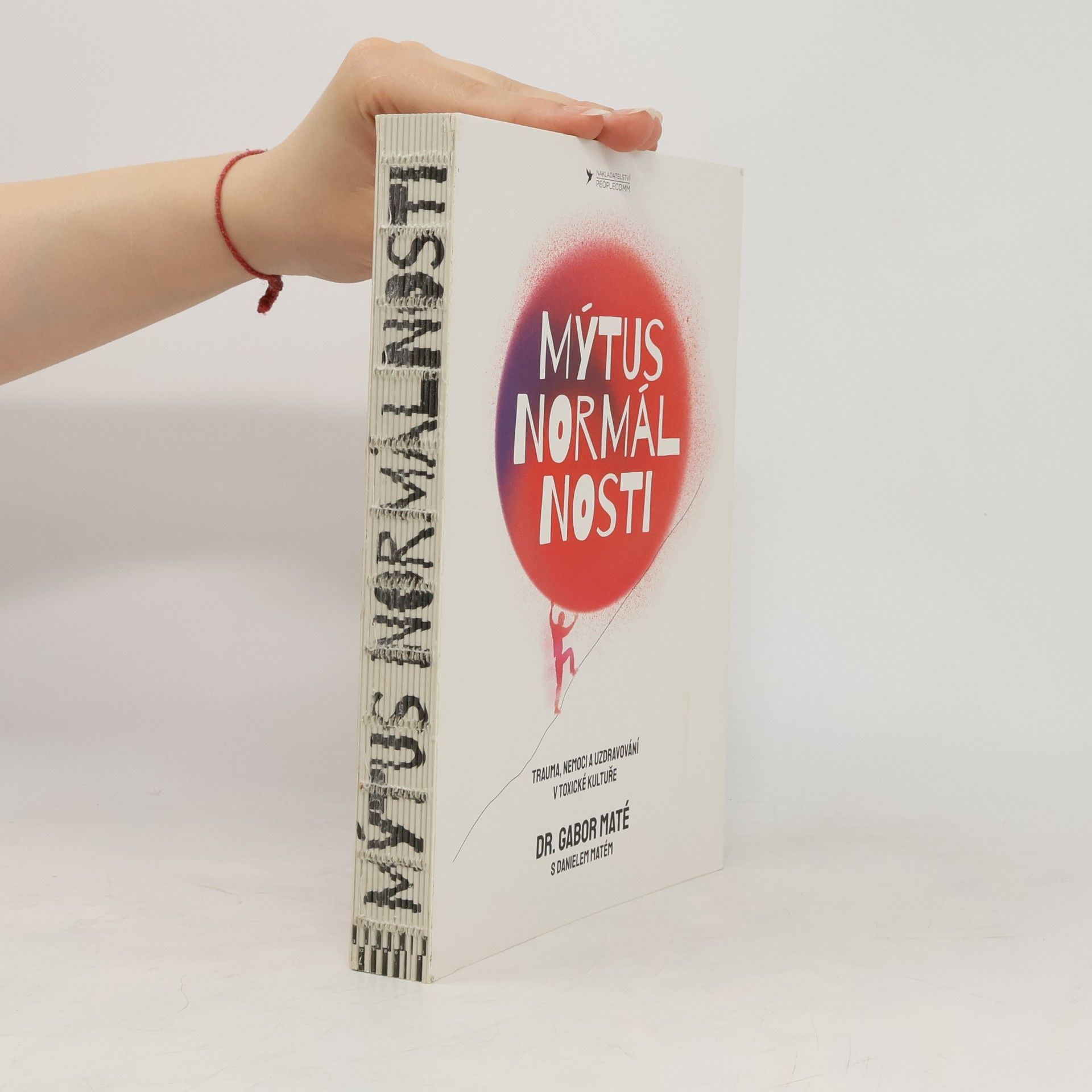 Gabor Maté Mýtus normálnosti