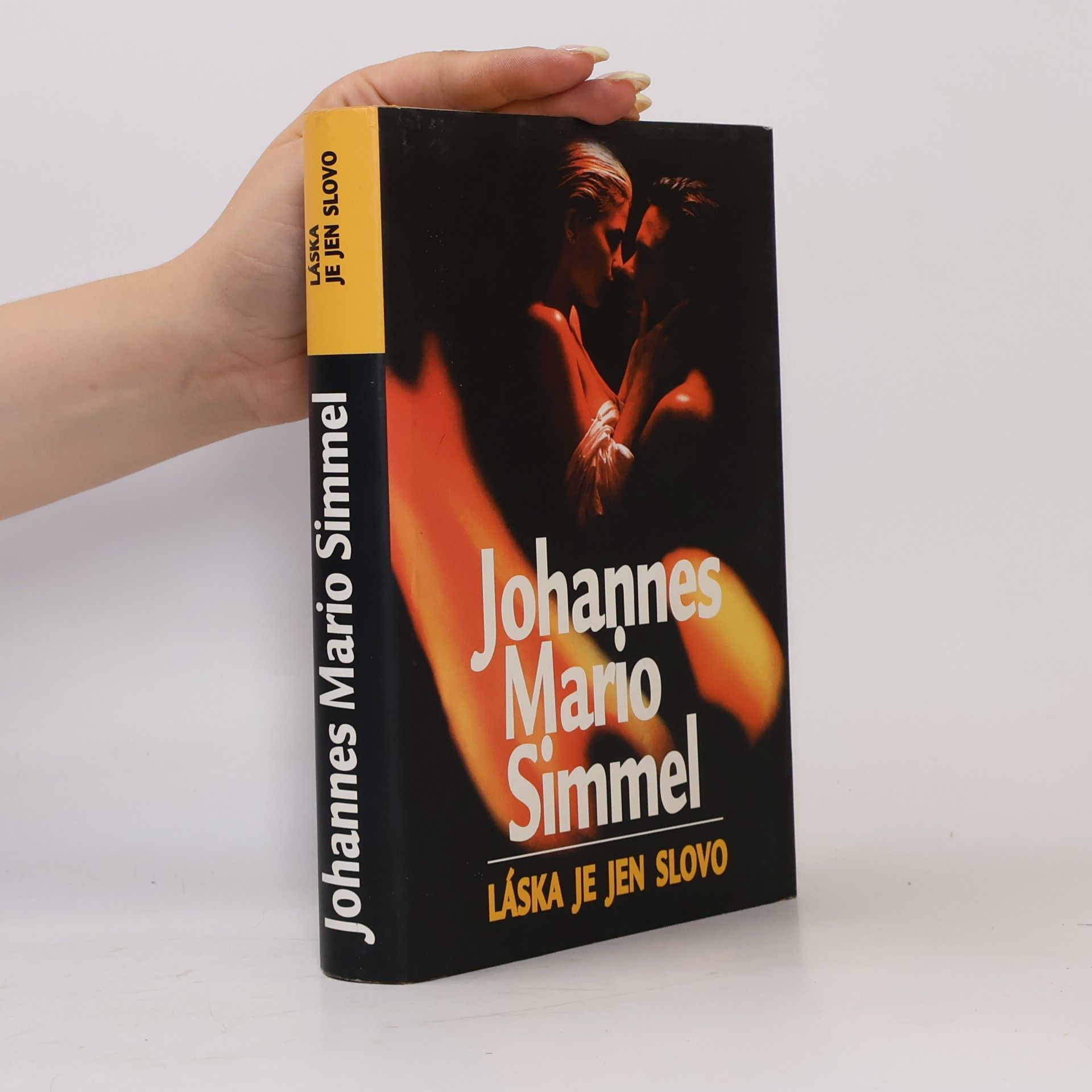 Johannes Mario Simmel Láska je jen slovo