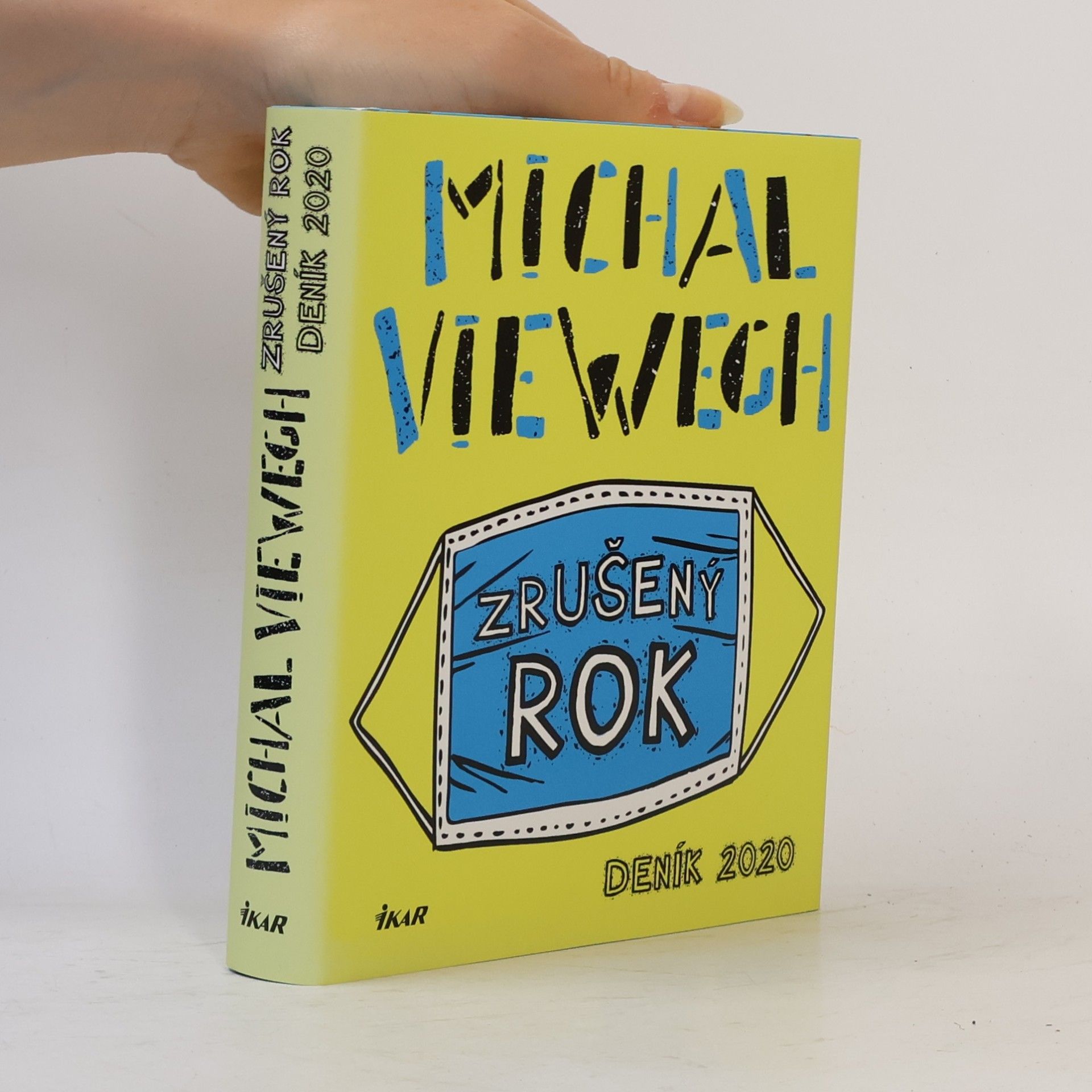 Michal Viewegh Zrušený rok – Deník 2020