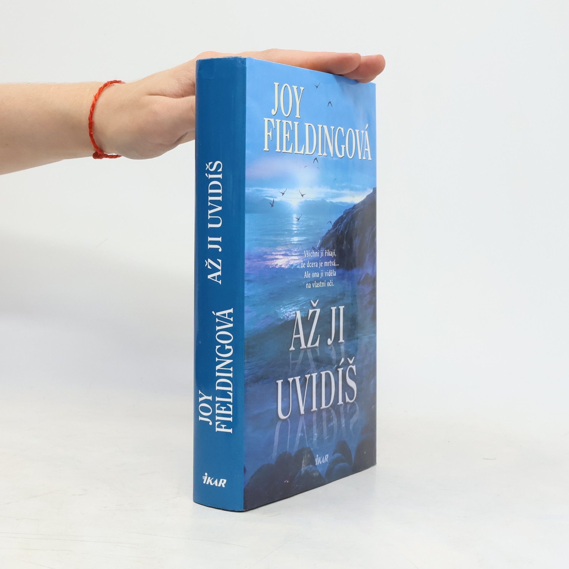 Joy Fielding Až ji uvidíš