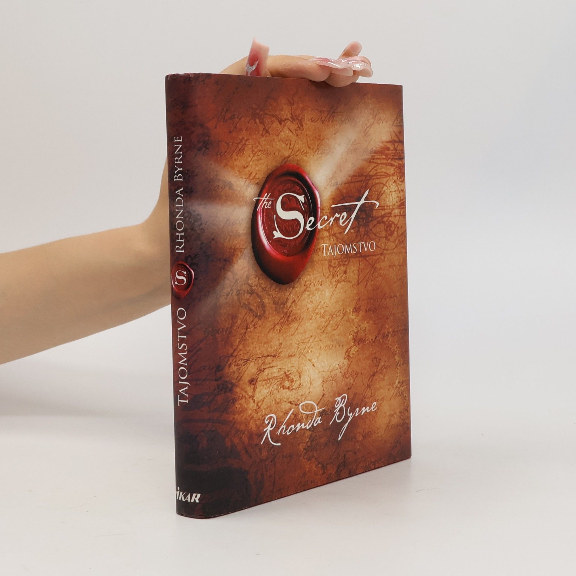Rhonda Byrne Secret. Tajomstvo