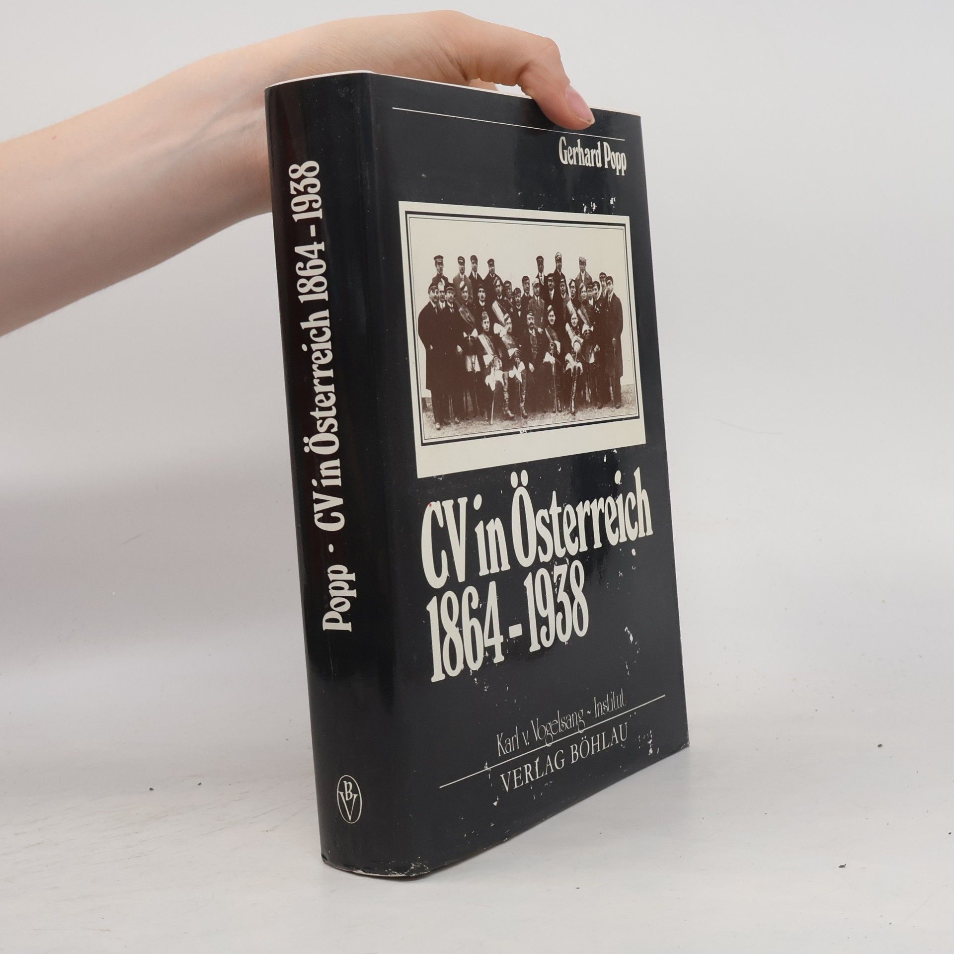 Gerhard Popp Schriften des Karl von Vogelsang-Institutes: CV in Österreich 1864 - 1938