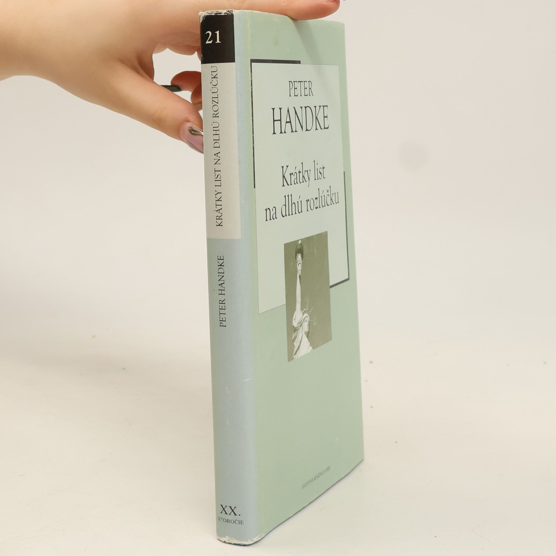 Peter Handke Krátky list na dlhú rozlúčku