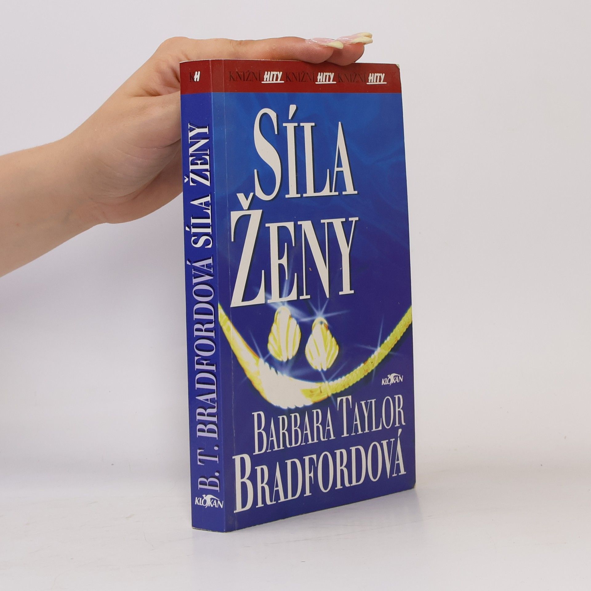 Barbara Taylor Bradford Síla ženy