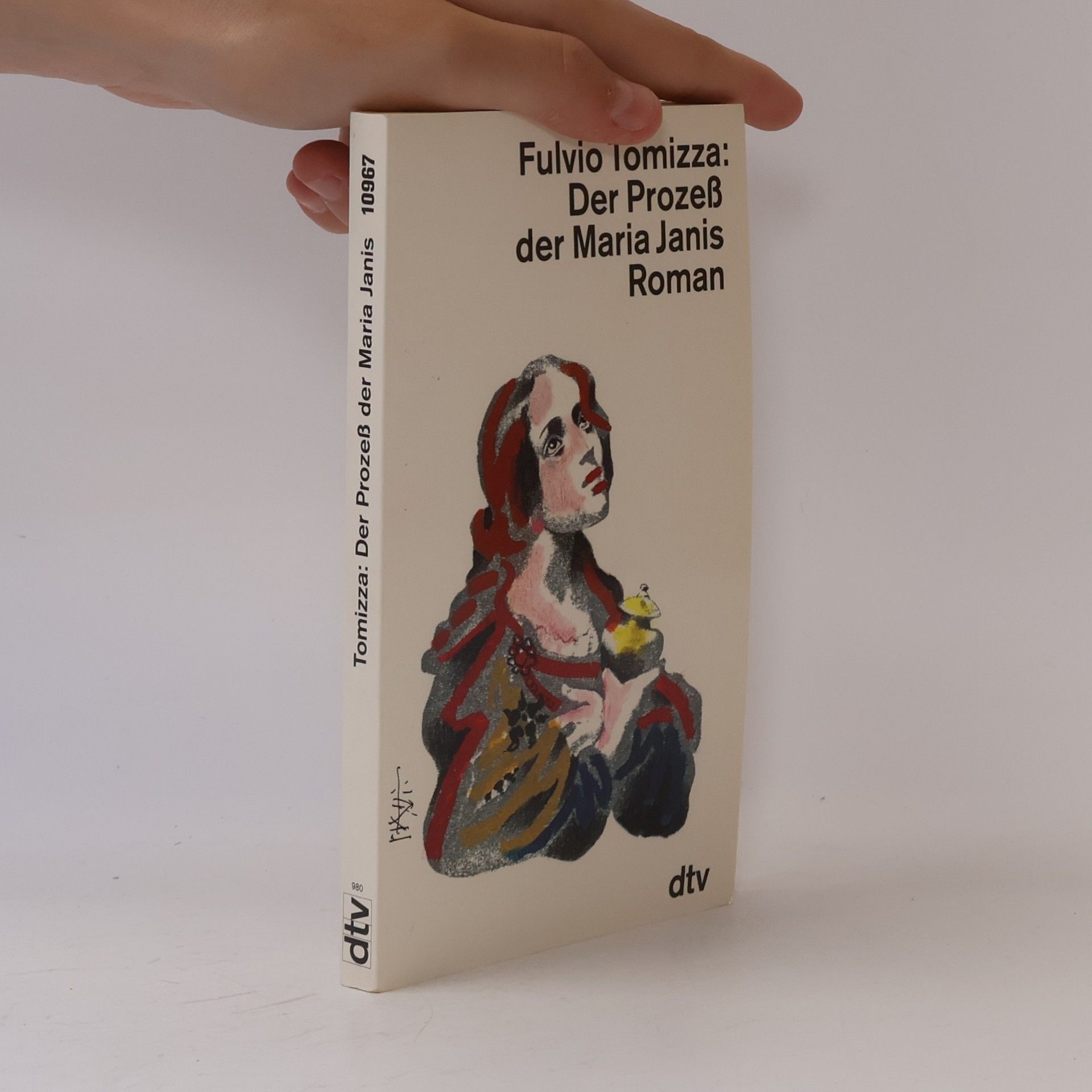 Fulvio Tomizza Der Prozeß der Maria Janis. Roman