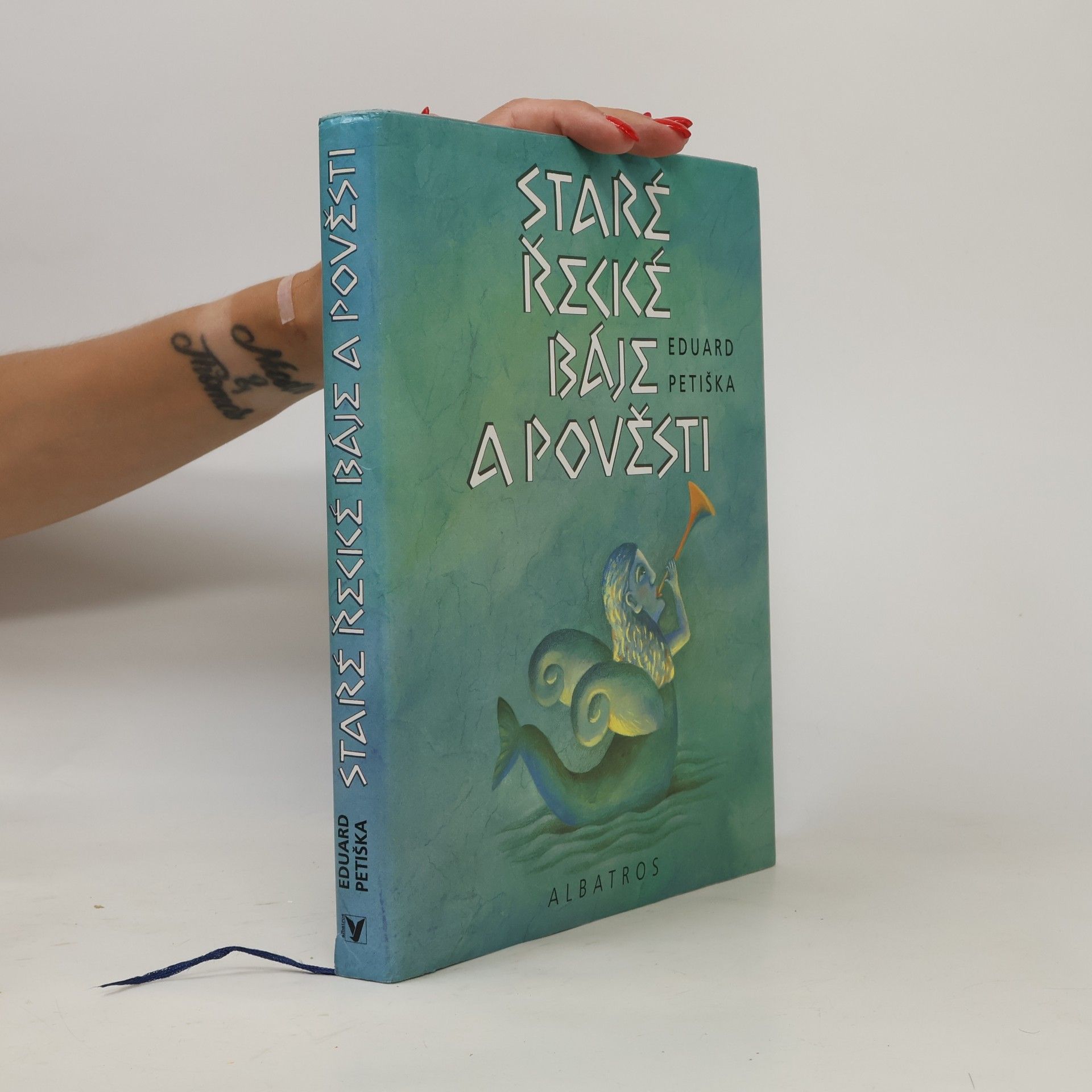 Eduard Petiška Staré řecké báje a pověsti