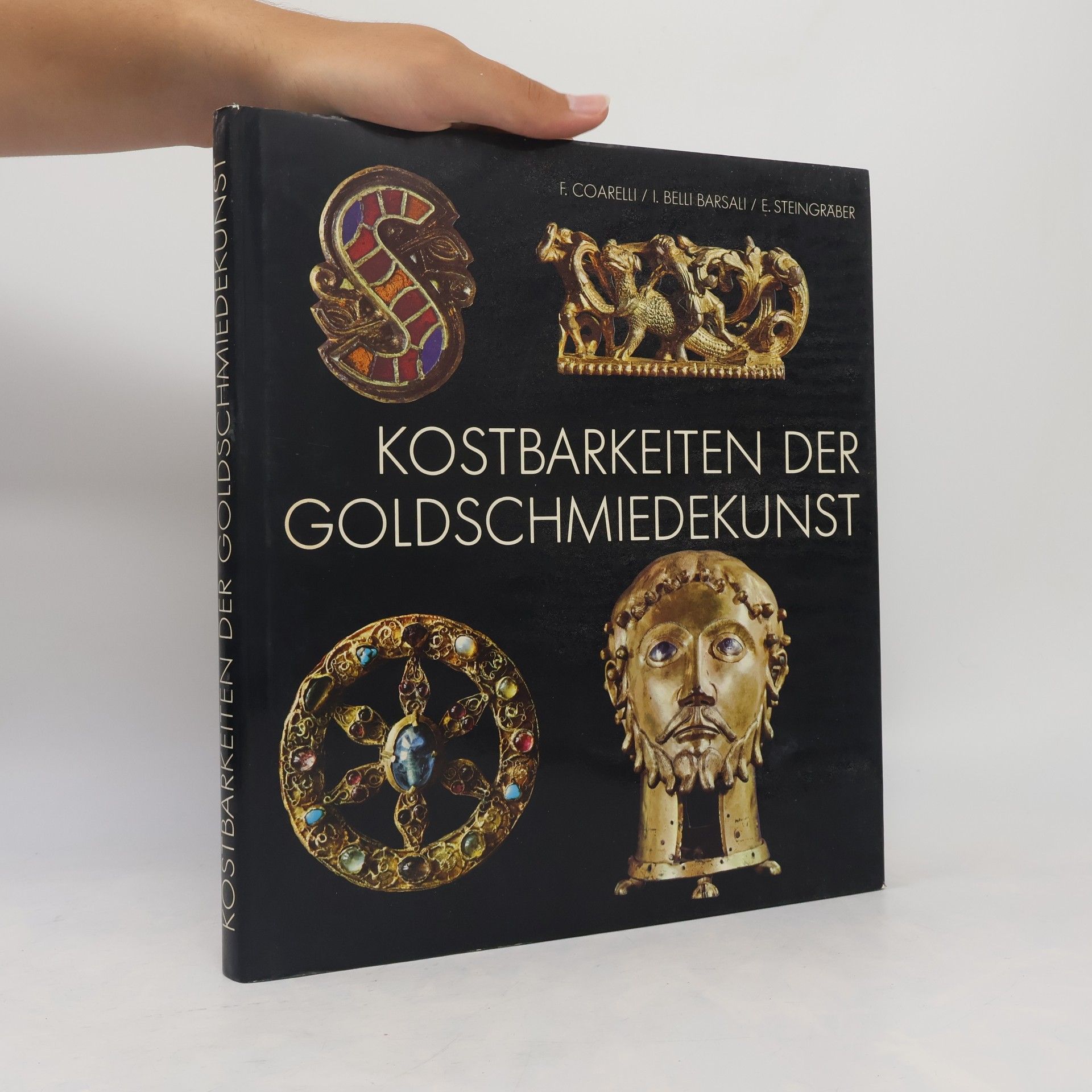 Filippo Coarelli Kostbarkeiten der Goldschmiedekunst