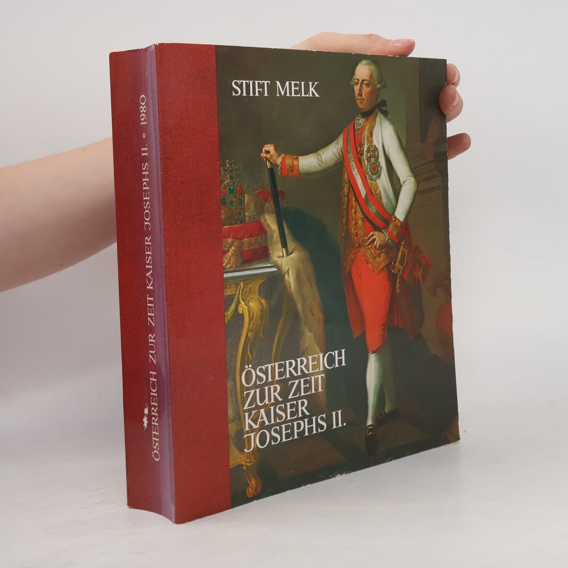 Stift Melk Österreich zur Zeit Kaiser Josephs II.