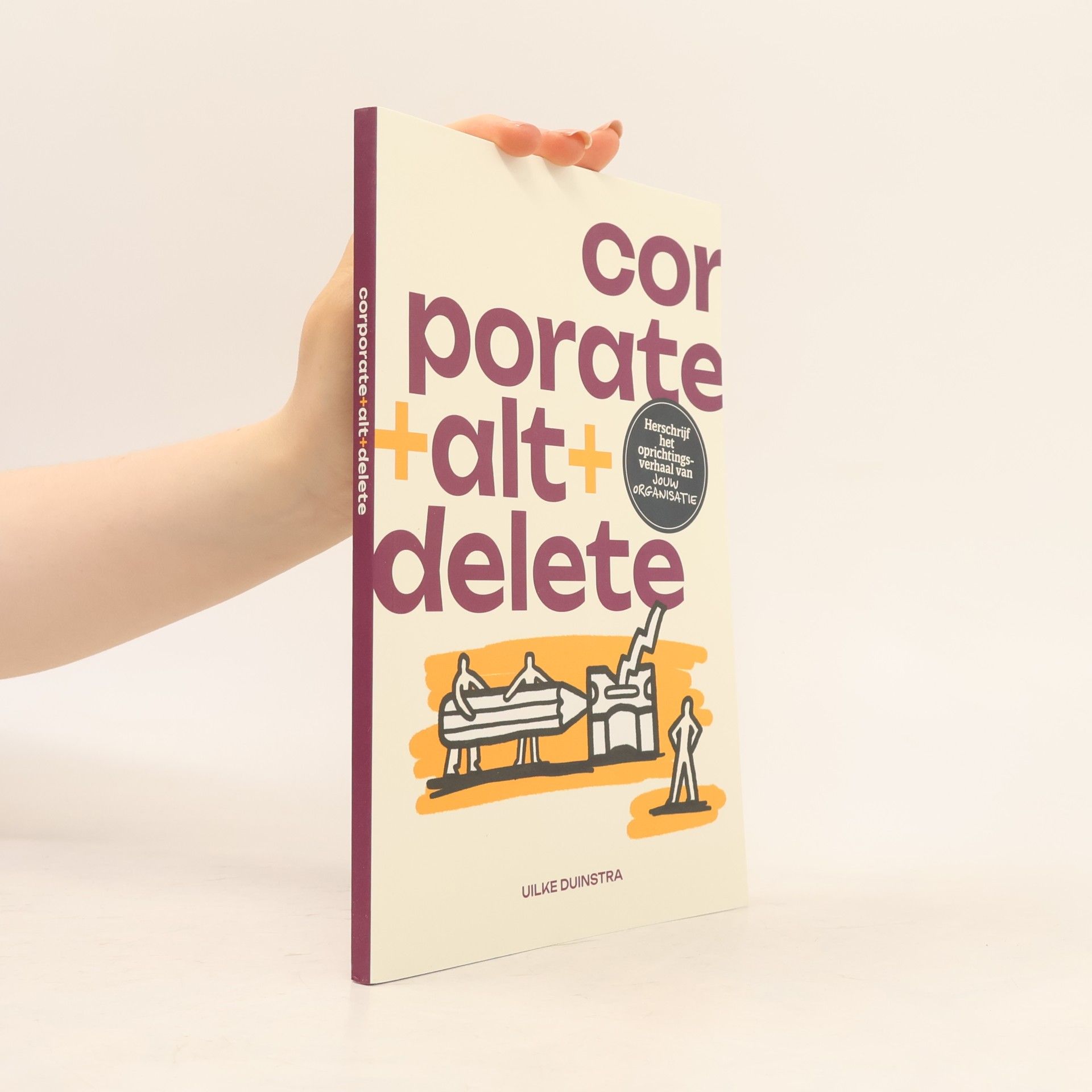 Uilke Duinstra Corporate+Alt+Delete