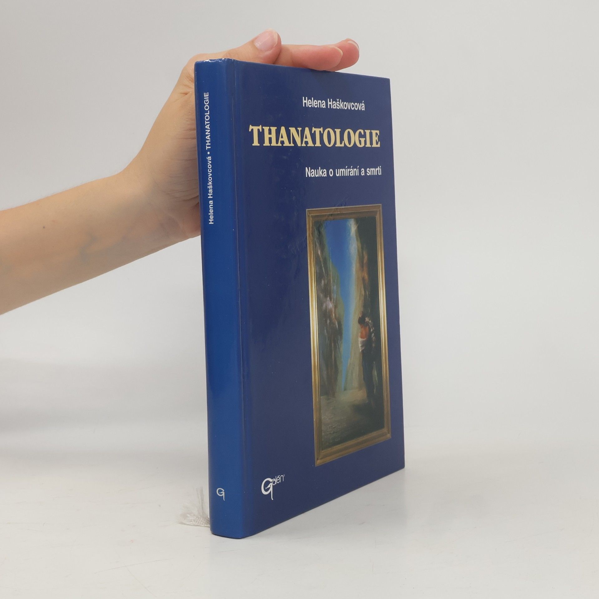 Thanatologie. Nauka o umírání a smrti