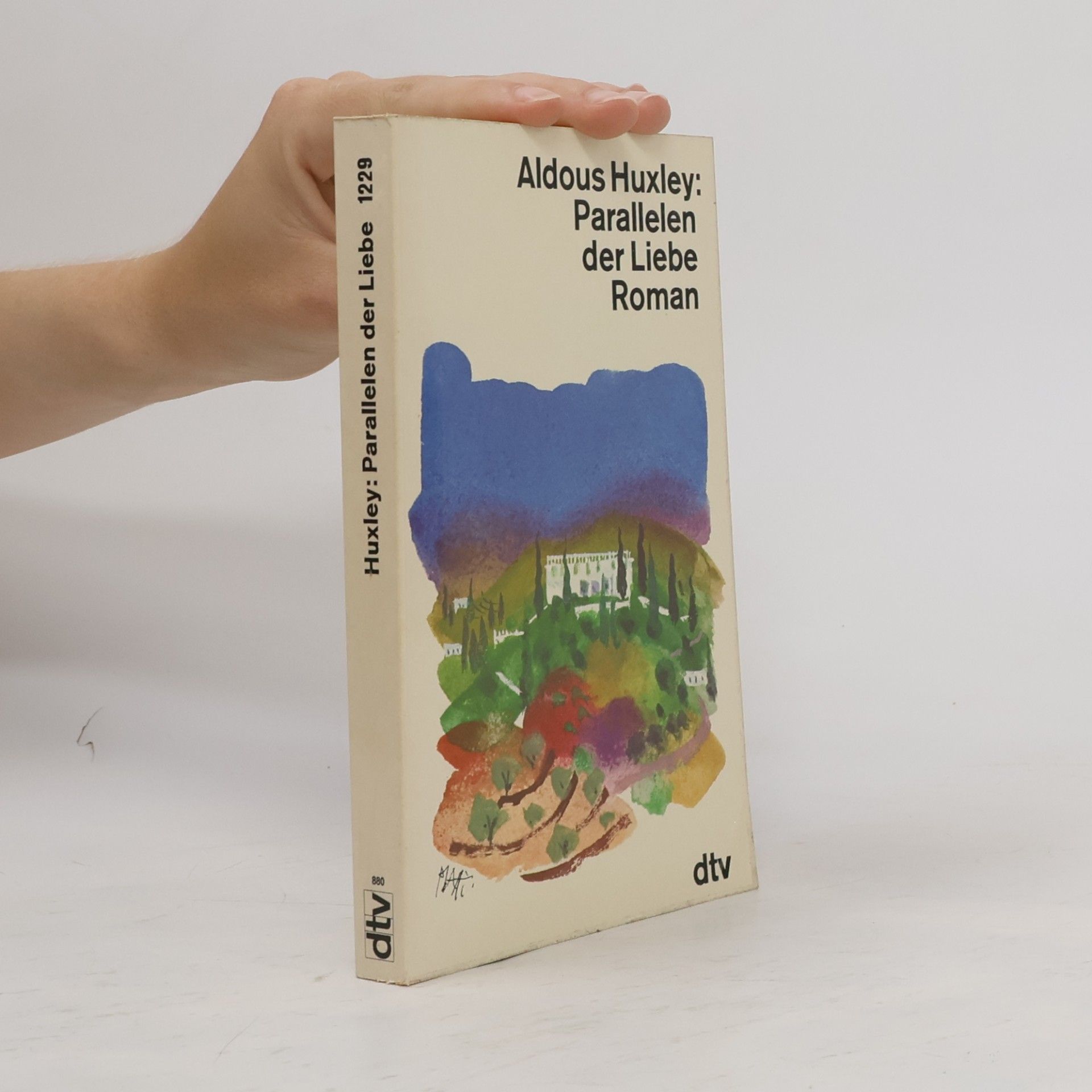 Aldous Huxley Parallelen der Liebe