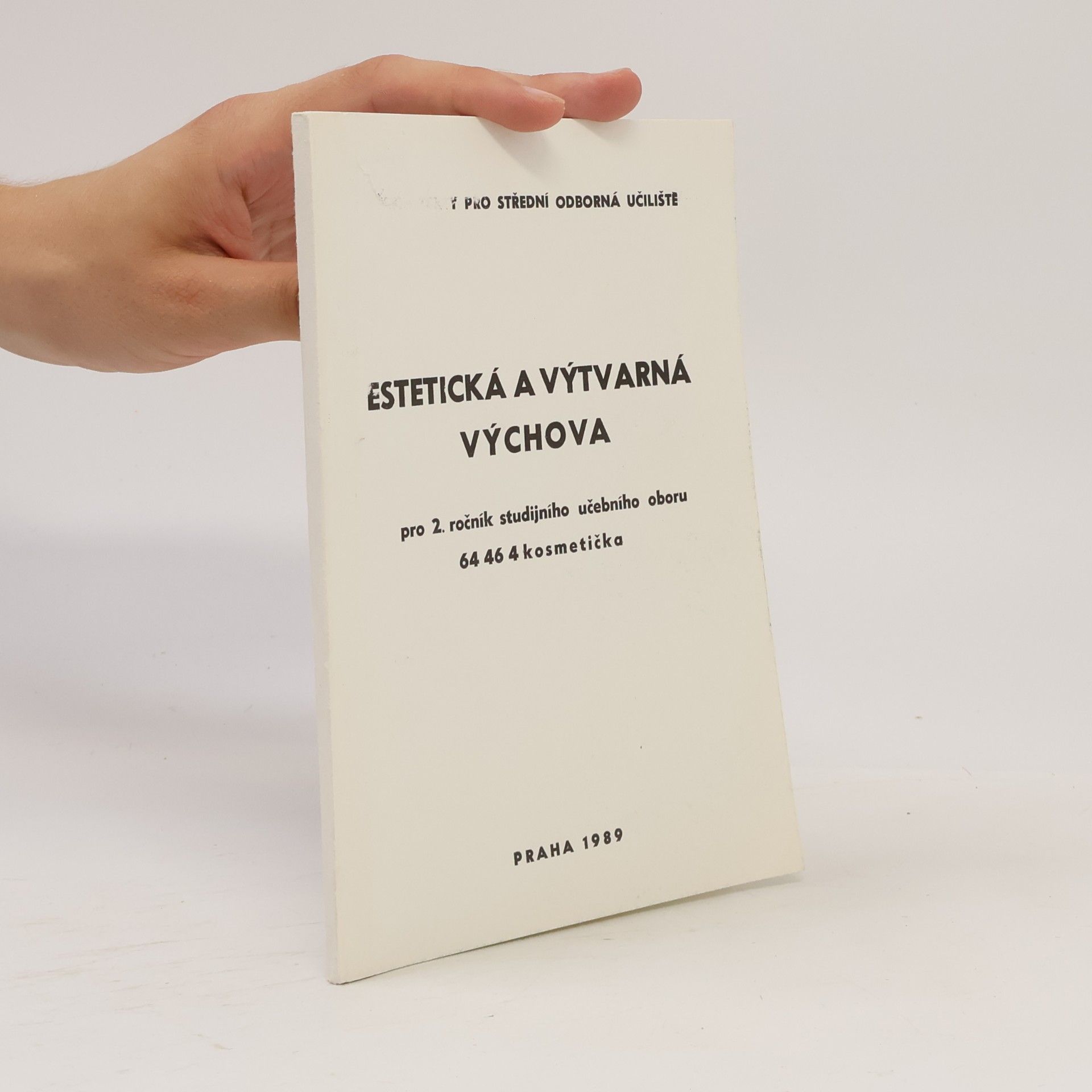 Silvia Fridrichová Estetická a výtvarná výchova