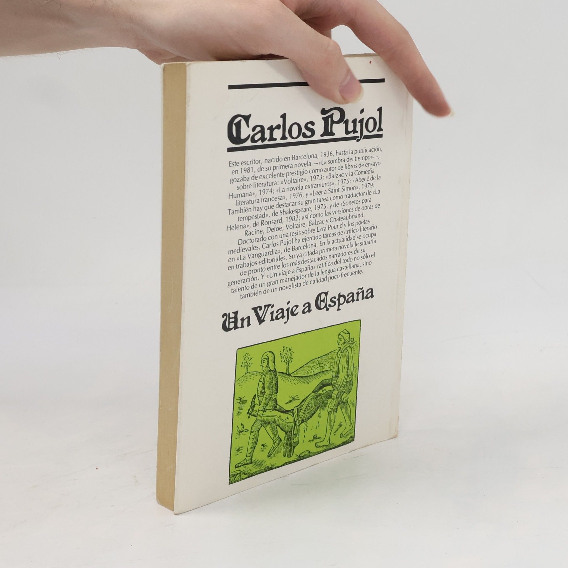 Carlos Pujol Un viaje a España